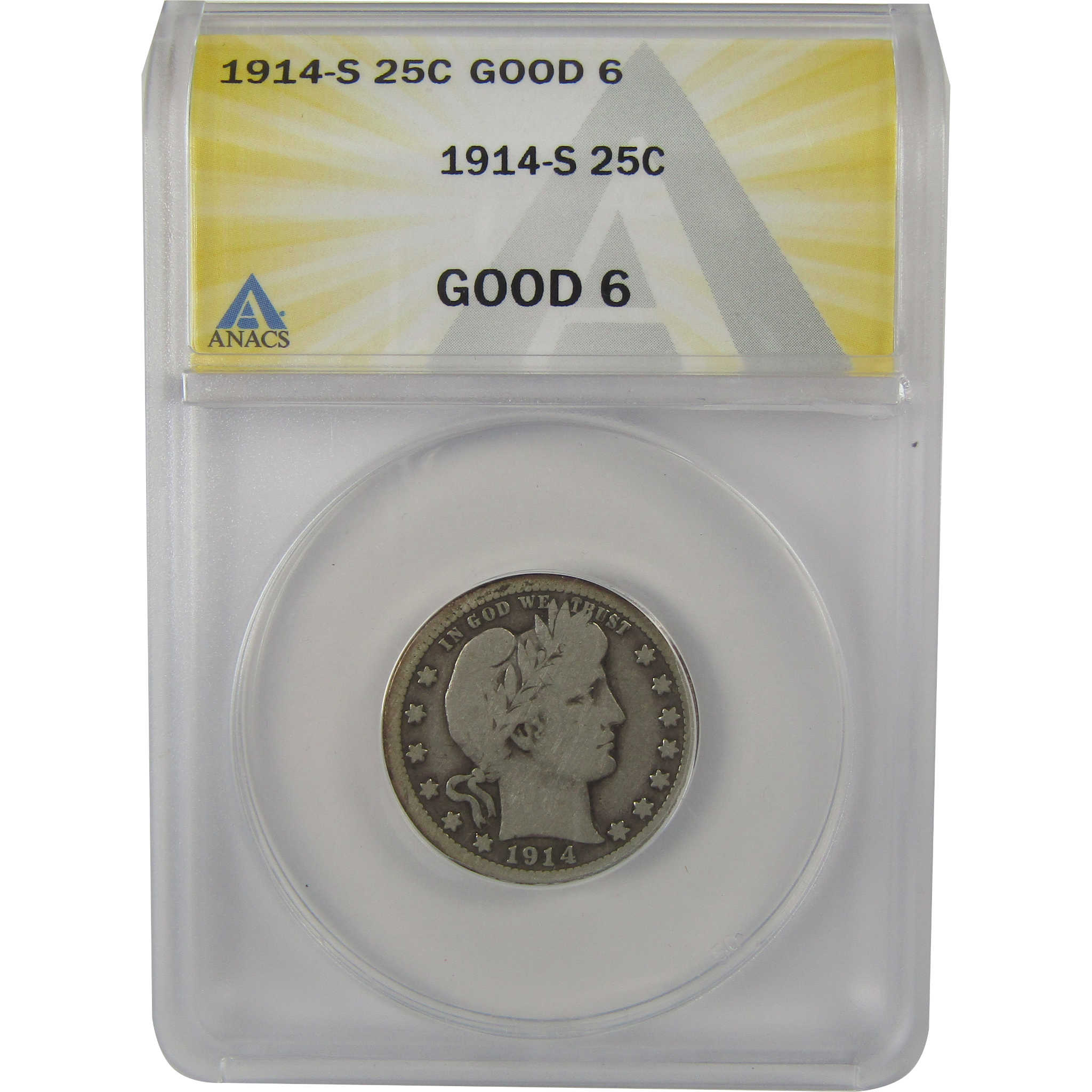 1914 S Barber Quarter G 6 ANACS Silver 25c Coin SKU:I22183