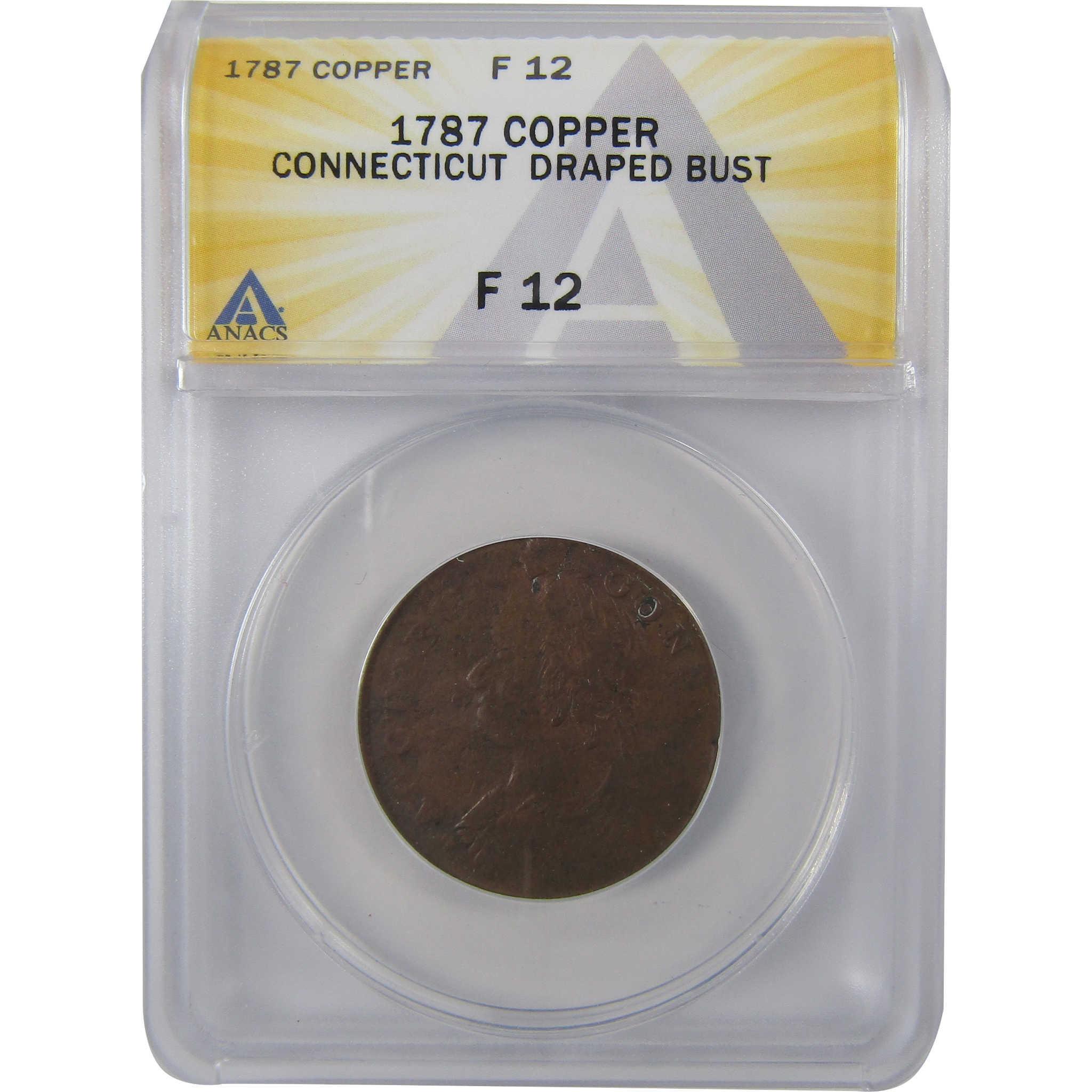 1787 Draped Bust Connecticut Copper F12 ANACS Post Colonial SKU:I25651