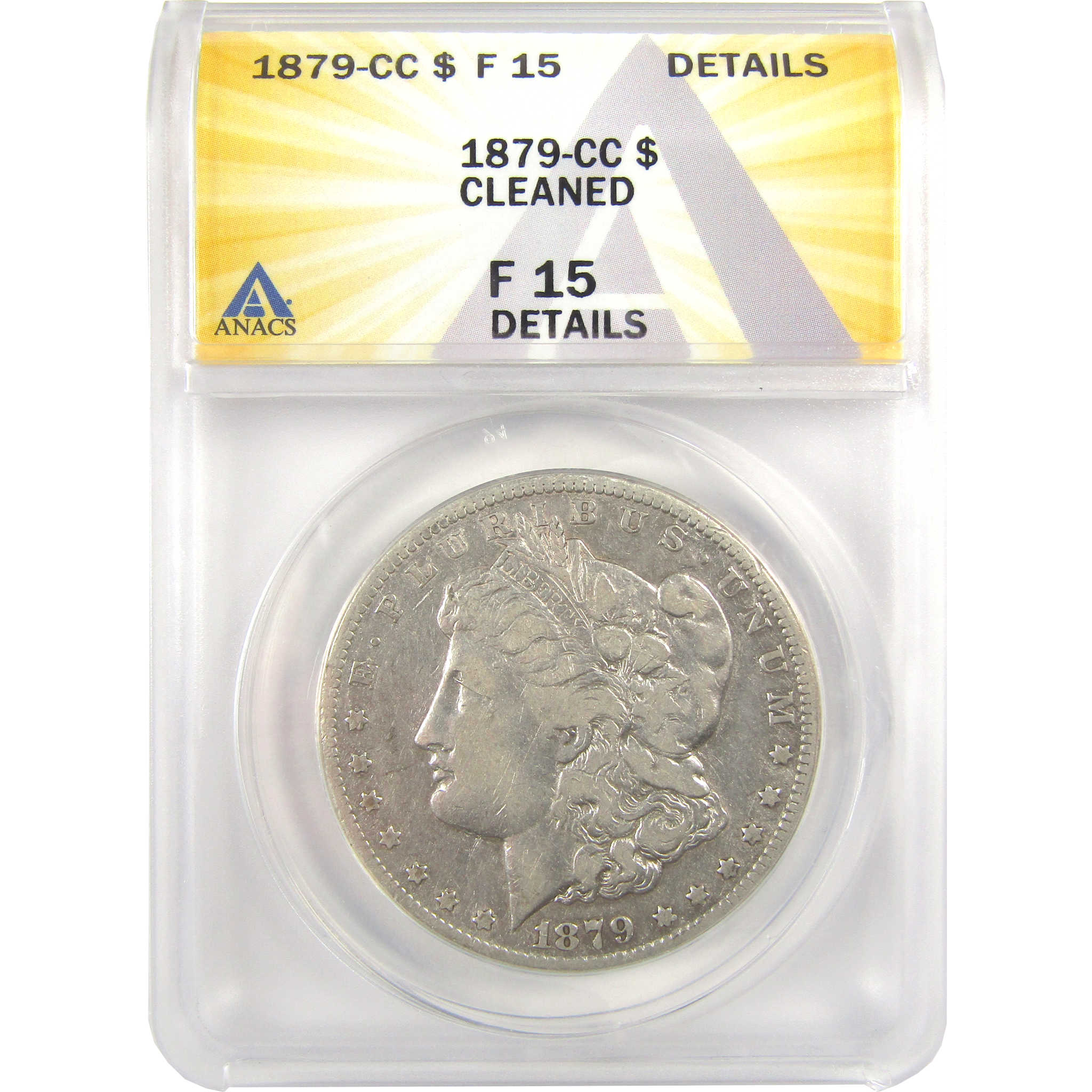 1879 CC Morgan Dollar F 15 Details ANACS Silver $1 Coin SKU:I21901 - Morgan coin - Morgan silver dollar - Morgan silver dollar for sale - Profile Coins & Collectibles