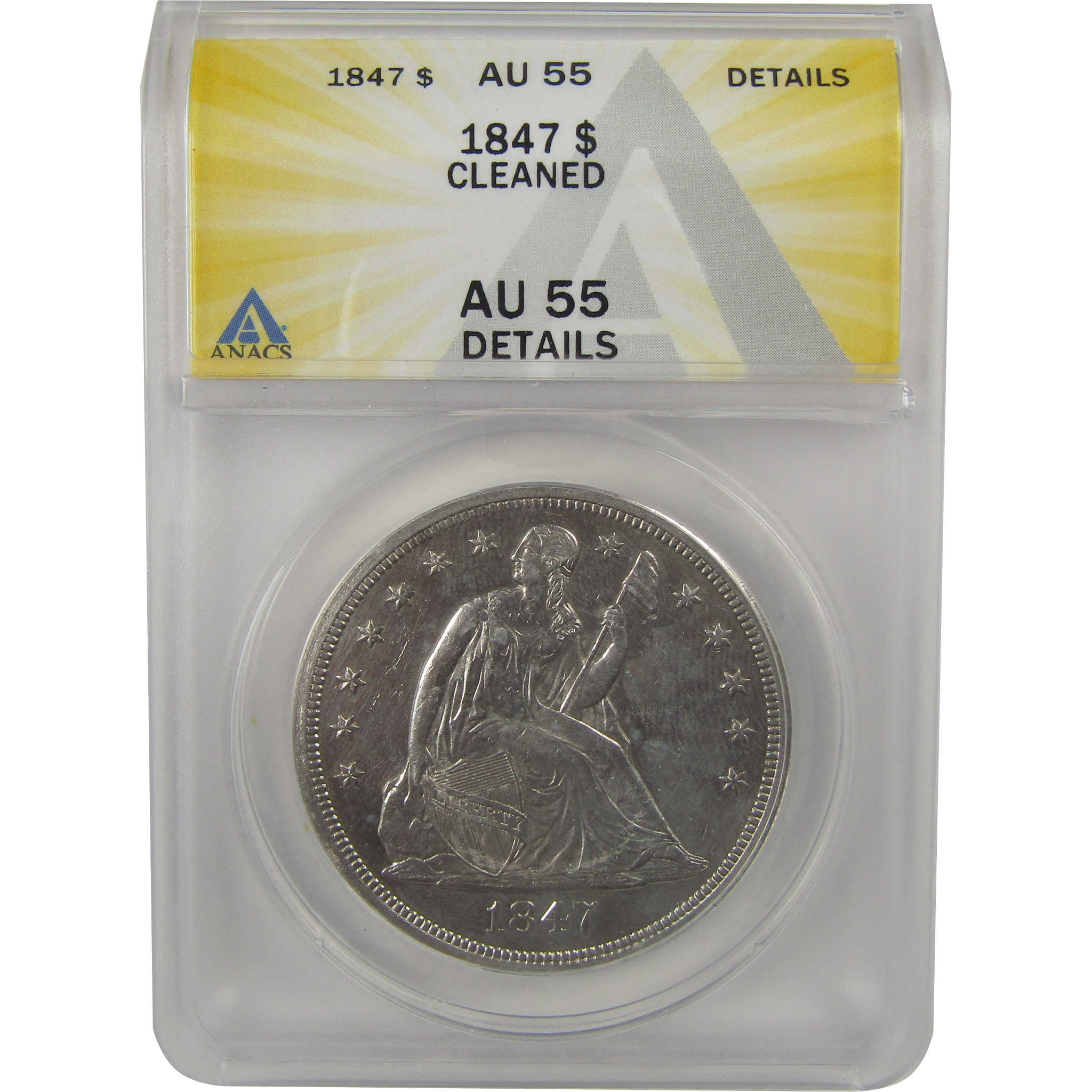 1847 Seated Liberty Dollar AU 55 Details ANACS Silver SKU:I22347