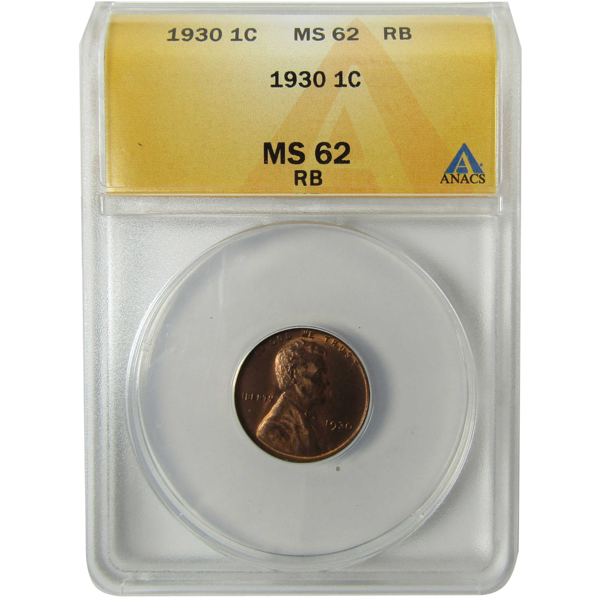 1930 Lincoln Wheat Cent MS 62 RB ANACS Uncirculated Penny SKU:I28441