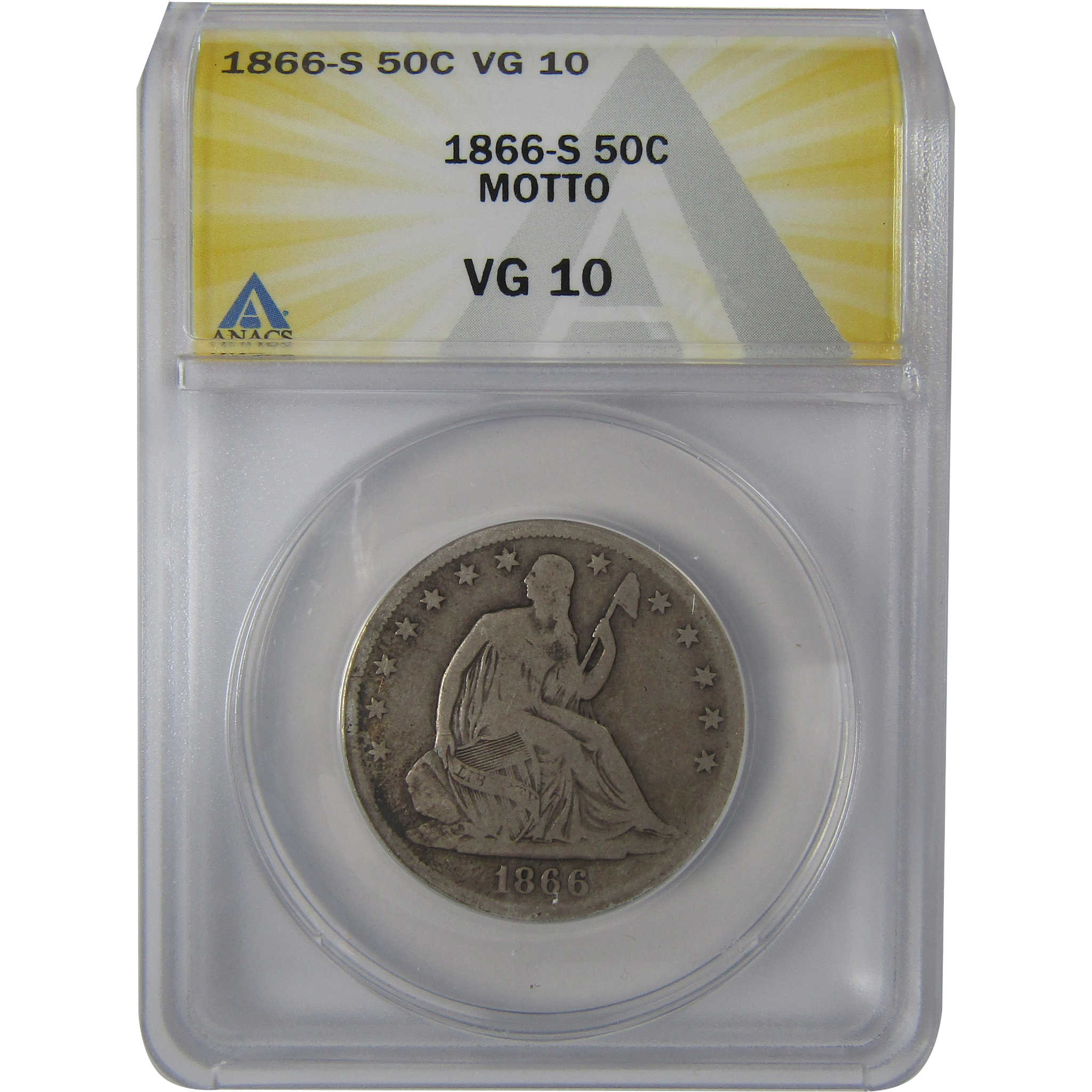 1866 S Motto Seated Liberty Half Dollar VG 10 ANACS Silver SKU:I23651