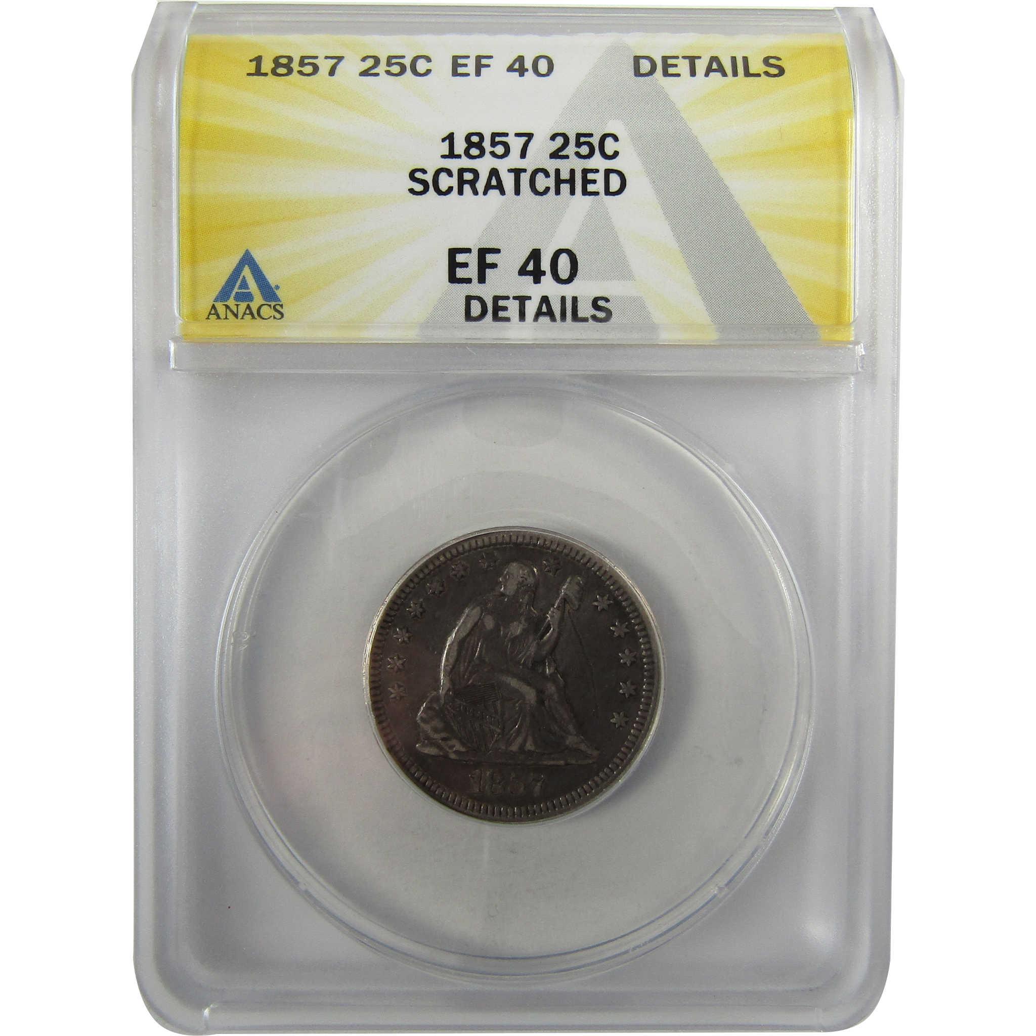 1857 Seated Liberty Silver Quarter EF 40 Details ANACS SKU:I28040