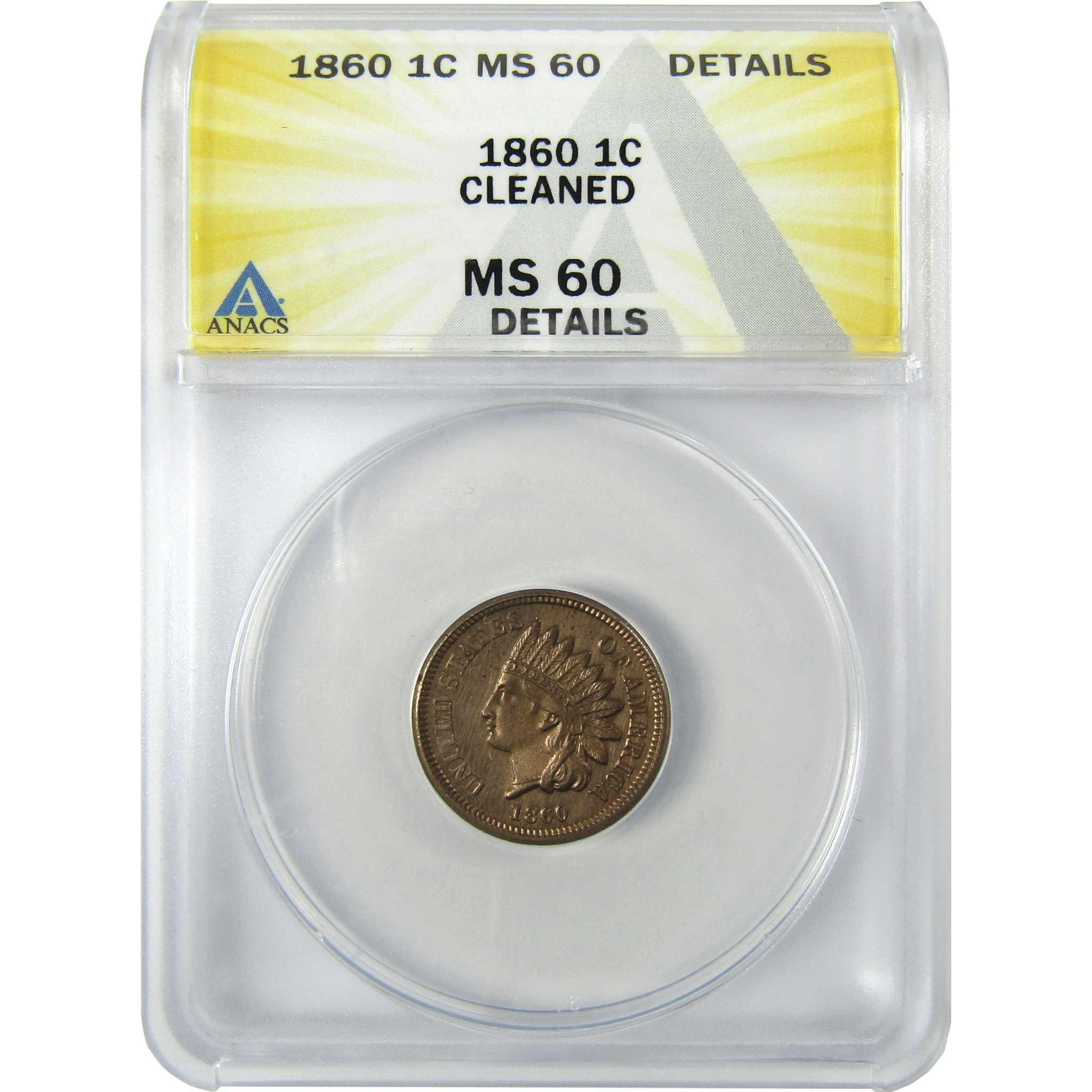 1860 Indian Head Cent MS 60 Details ANACS Penny Uncirculated SKU:CP199