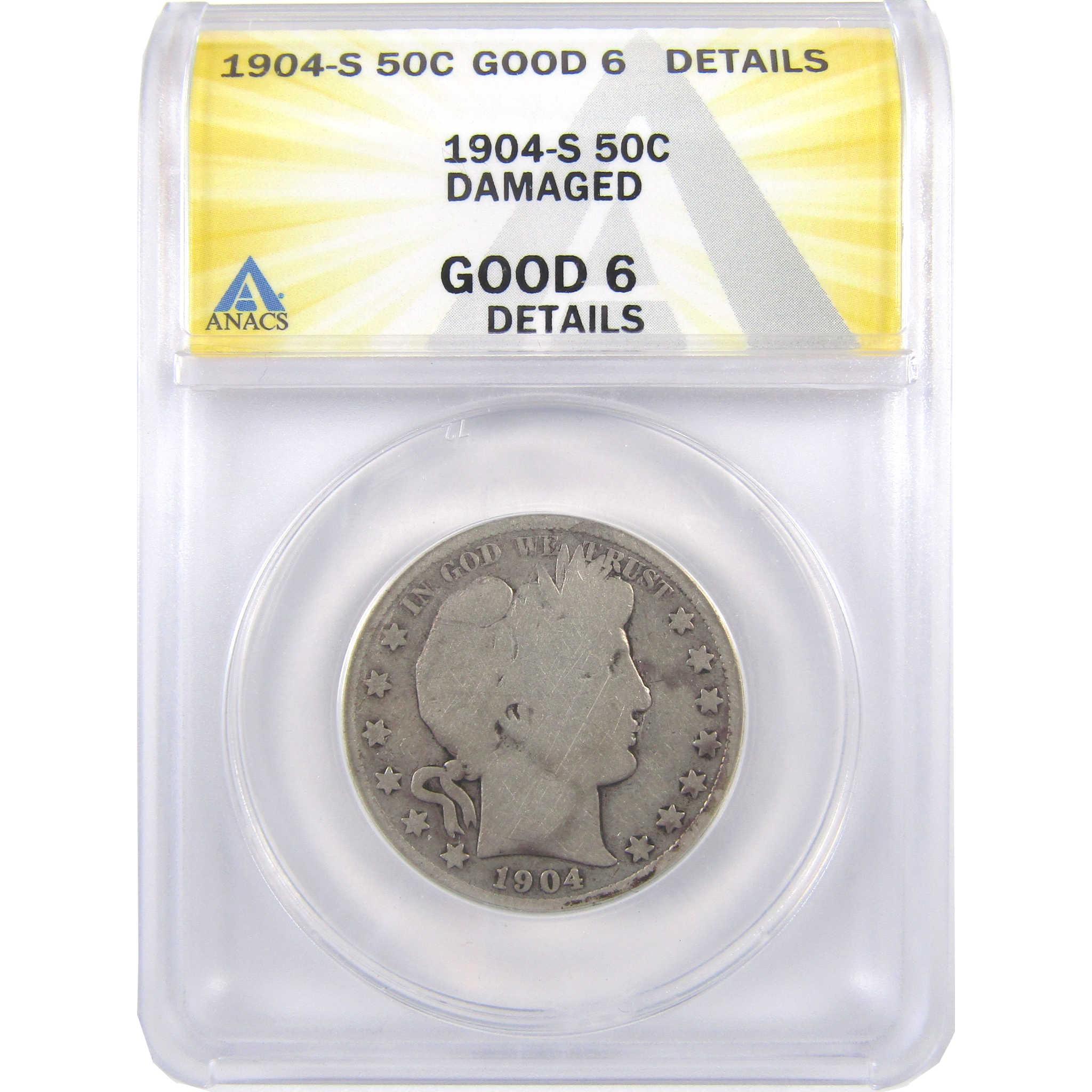 1904 S Barber Half Dollar G 6 Details ANACS Silver 50c Coin SKU:I18485