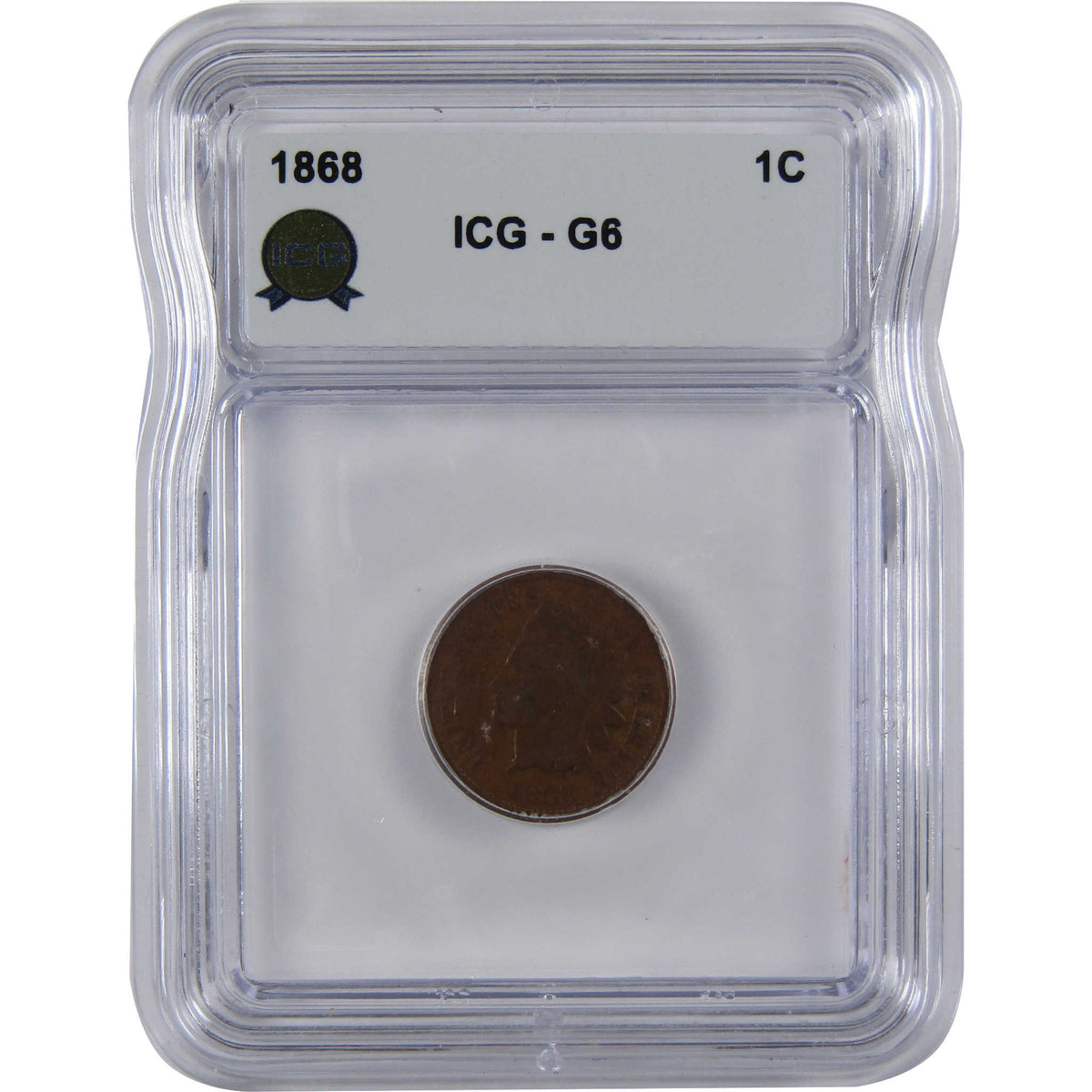 1868 Indian Head Cent G 6 ICG Penny 1c Coin Collectible SKU:I29083
