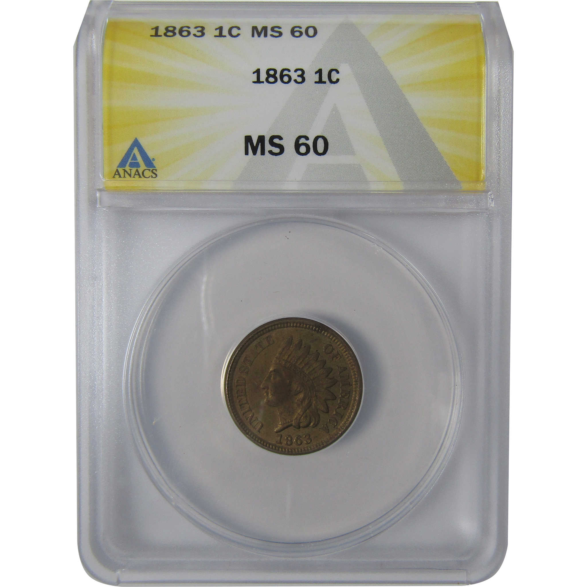 1863 Indian Head Cent MS 60 ANACS Penny Uncirculated SKU:I23638