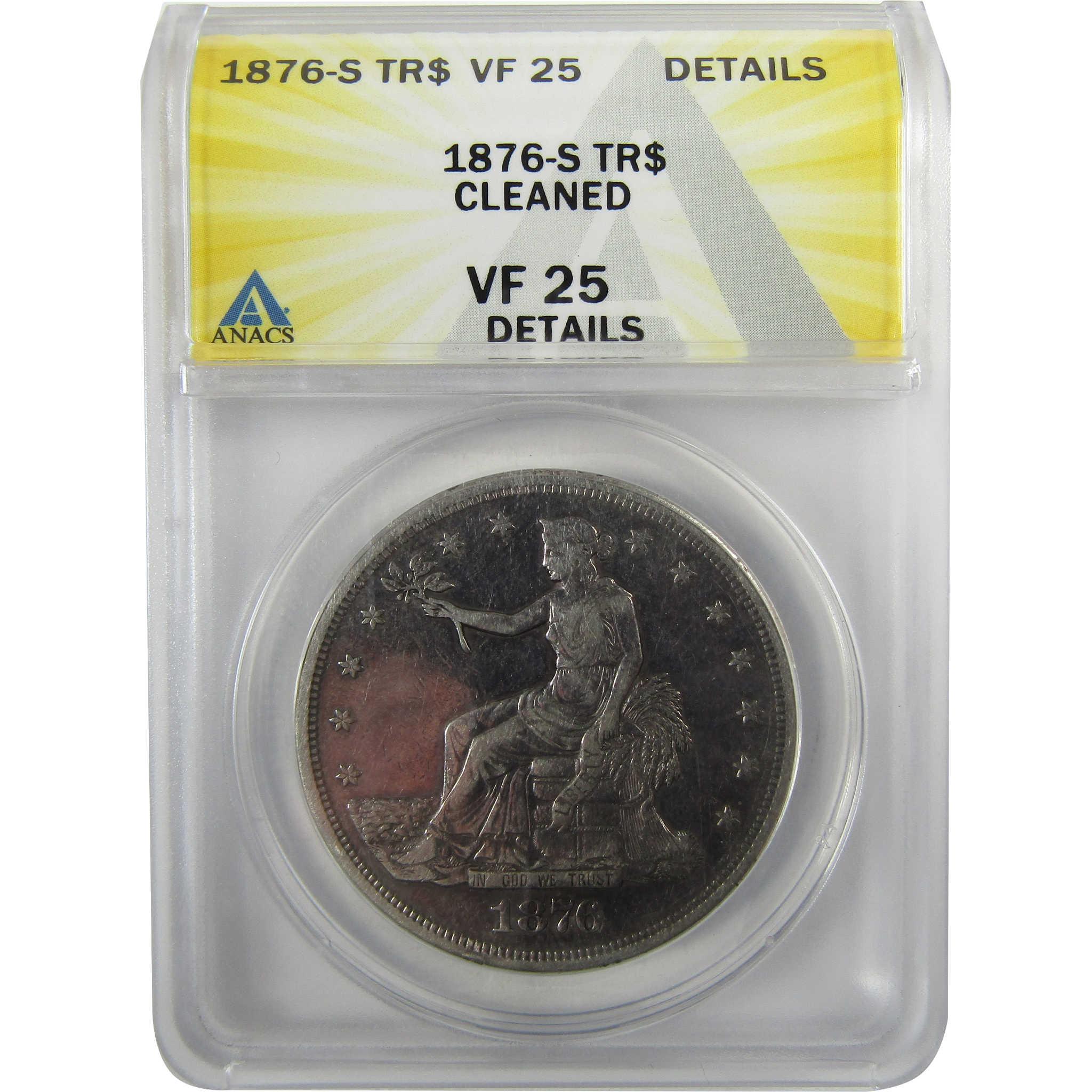 1876 S Trade Silver Dollar VF 25 Details ANACS $1 Coin SKU:I28042