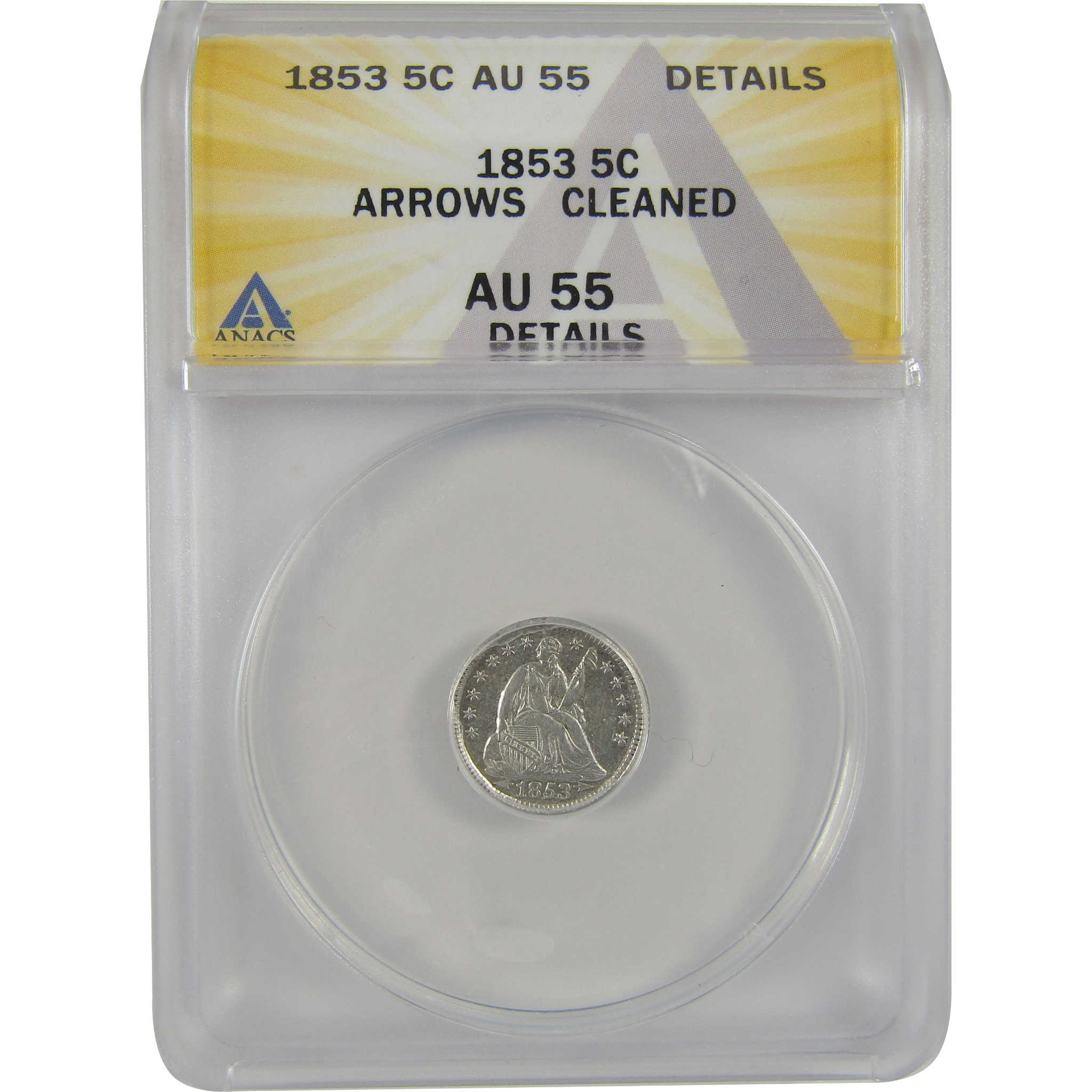 1853 Arrows Seated Liberty Half Dime AU 55 Details ANACS SKU:CPC0811
