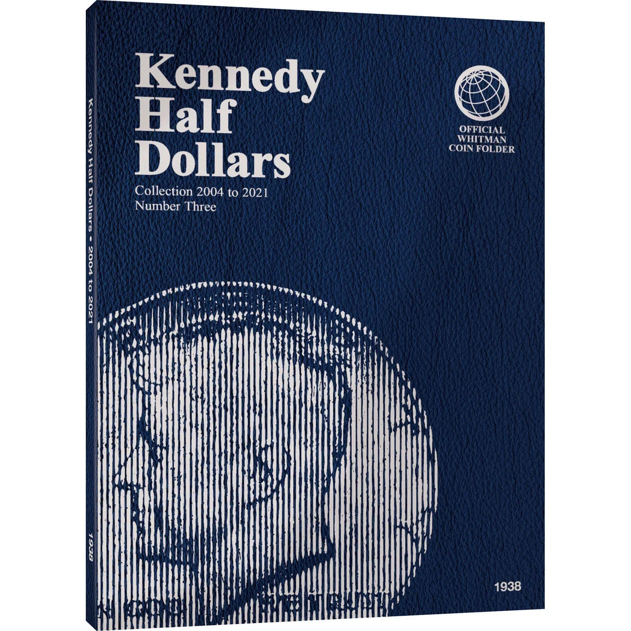 Whitman Kennedy Half Dollar Coin Folder Collection #3 2004-2021