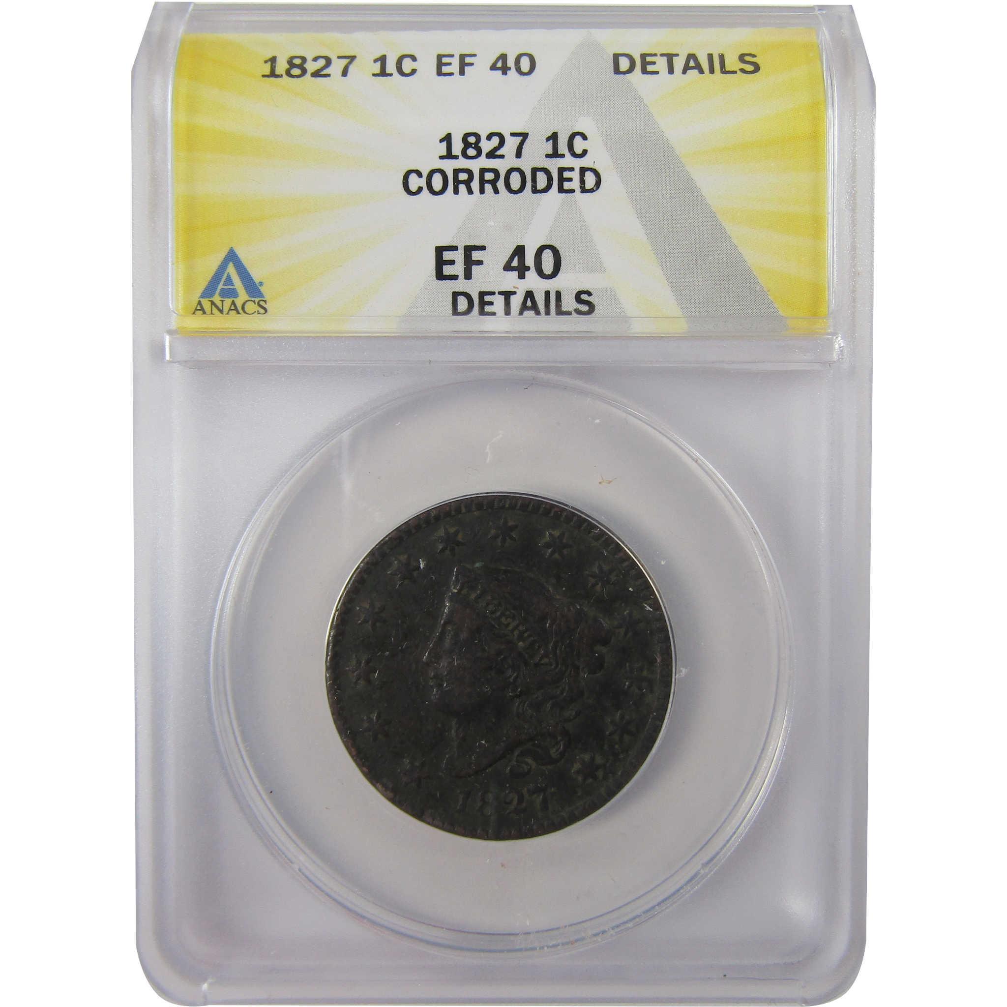 1827 Coronet Head Copper Large Cent EF 40 Details ANACS SKU:I25524