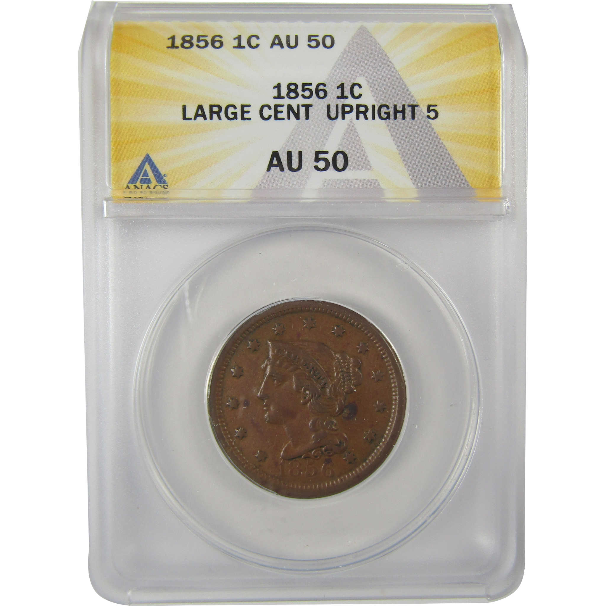1856 Upright 5 Braided Hair Large Cent AU 50 ANACS Copper SKU:I20170