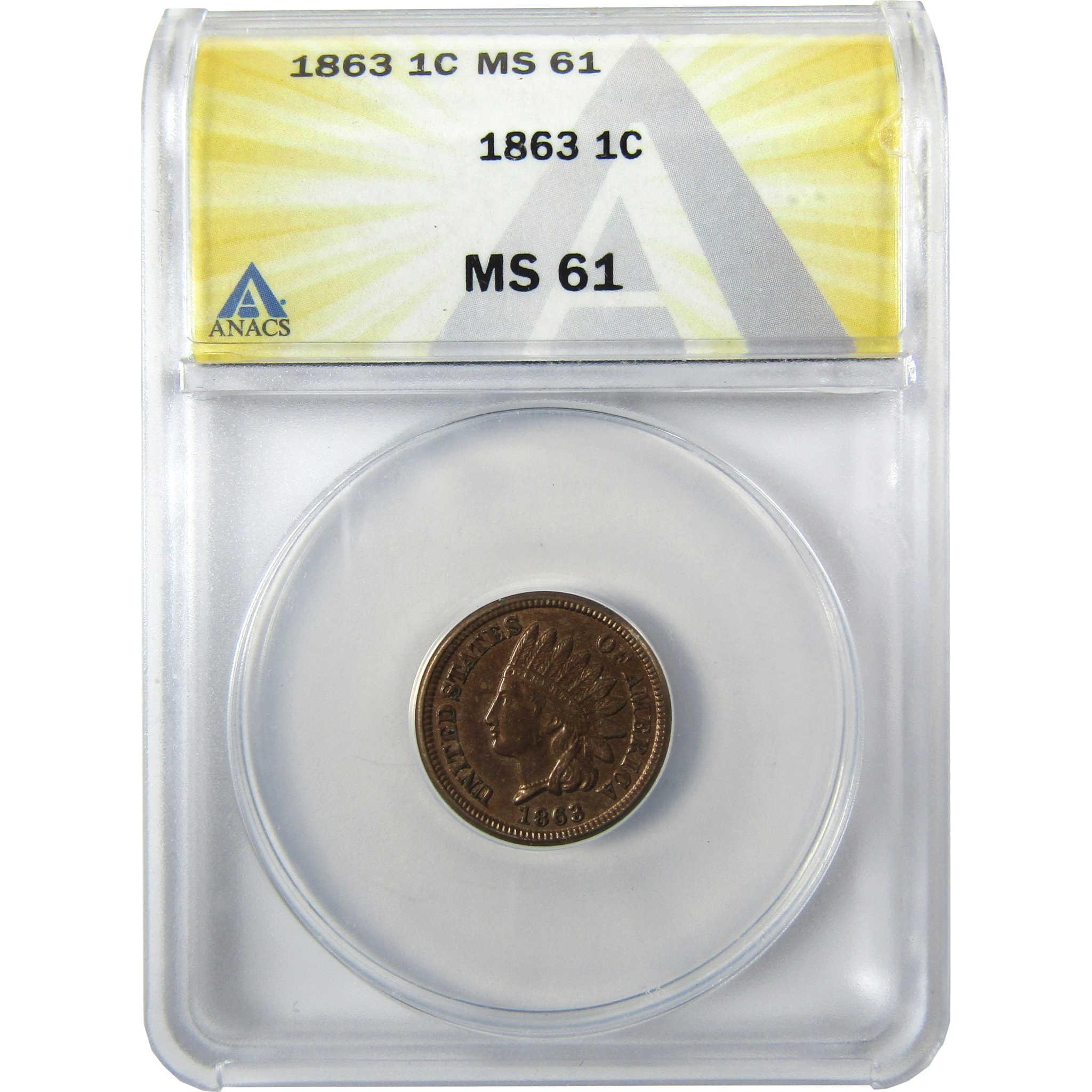 1863 Indian Head Cent MS 61 ANACS Penny Uncirculated SKU:I27104
