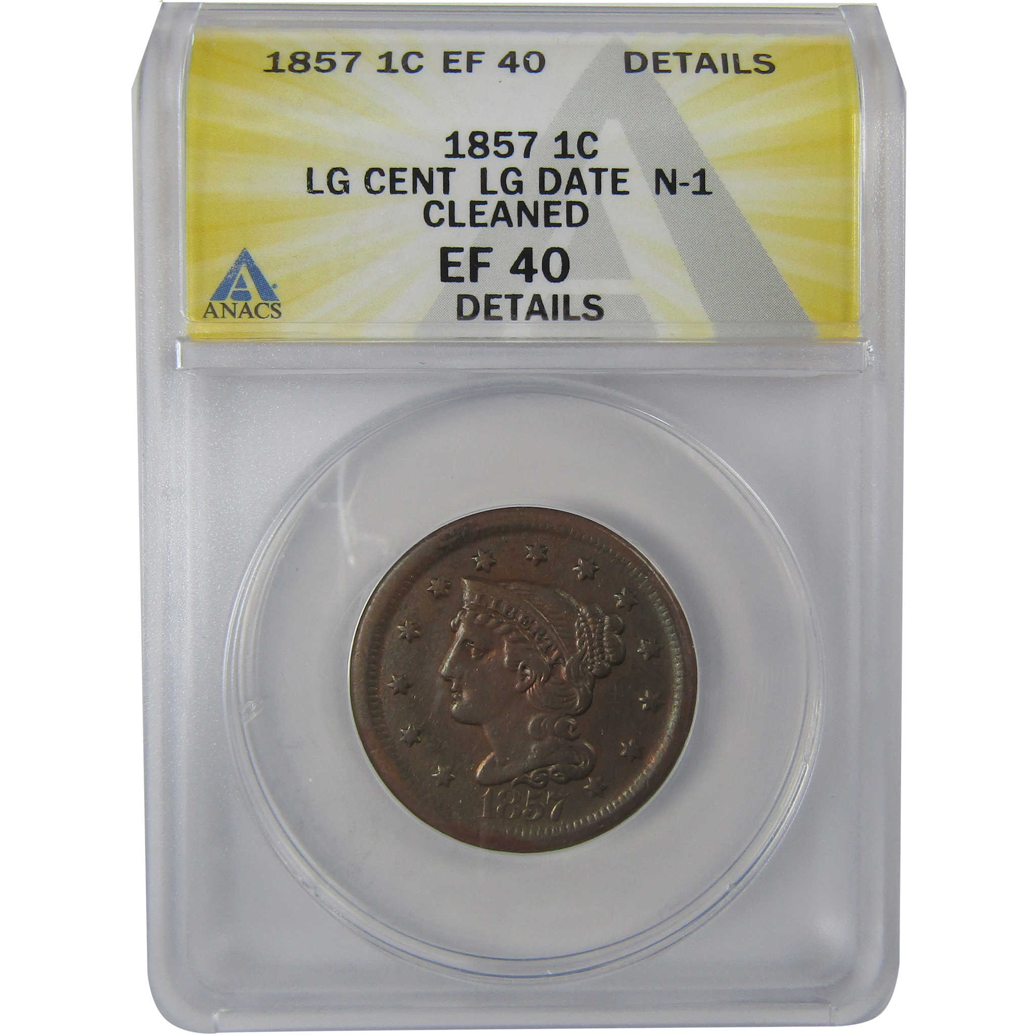 1857 Large Date N-1 Braided Hair Cent EF 40 Details ANACS SKU:CPC1138