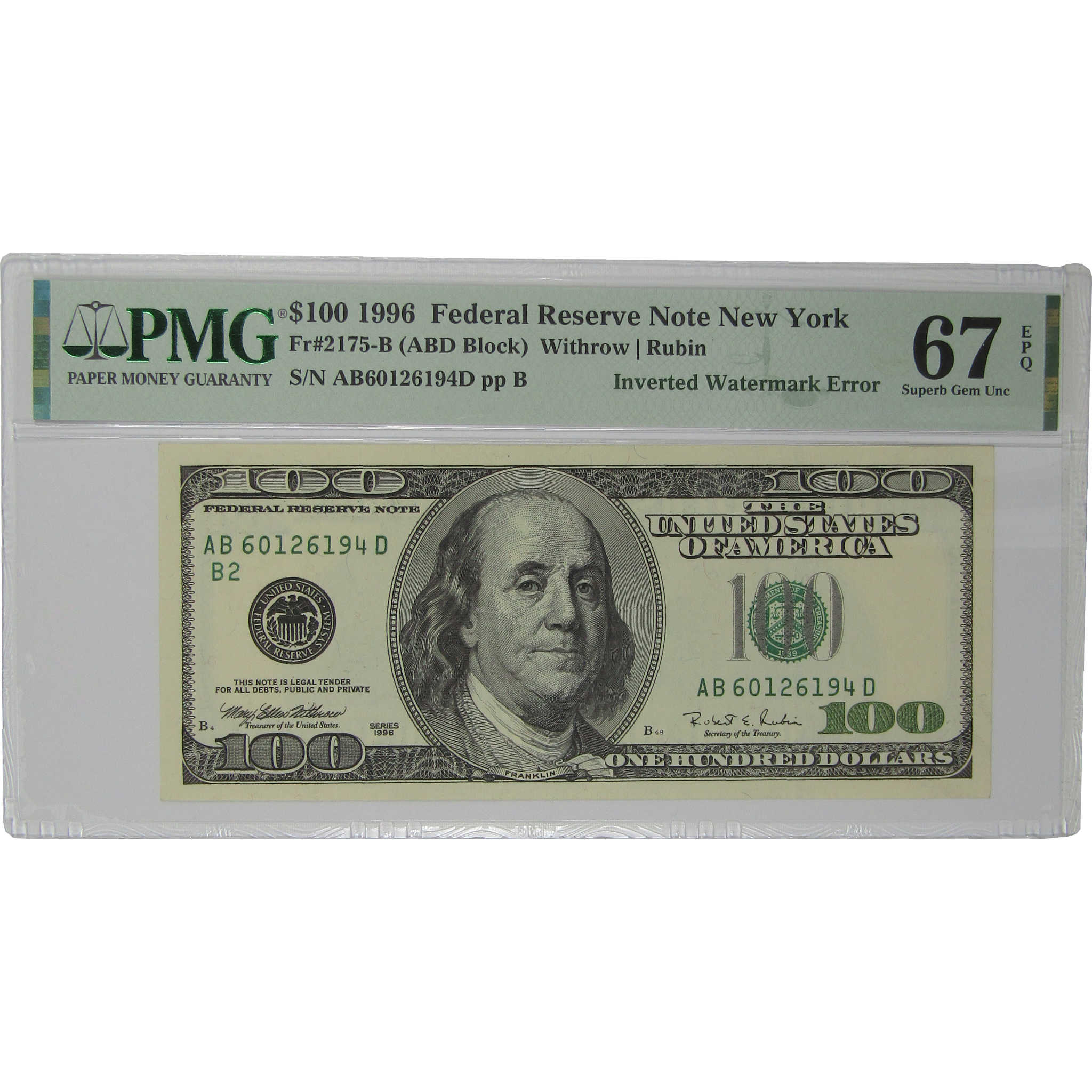 1996 $100 FR Note Gem Unc 67 EPQ PMG Inverted Watermark Error