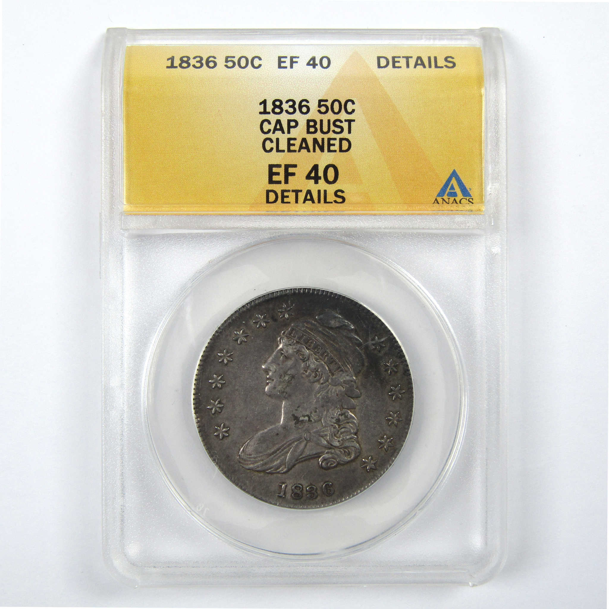 1836 Lettered Edge Capped Bust Half EF 40 Details ANACS SKU:I12138