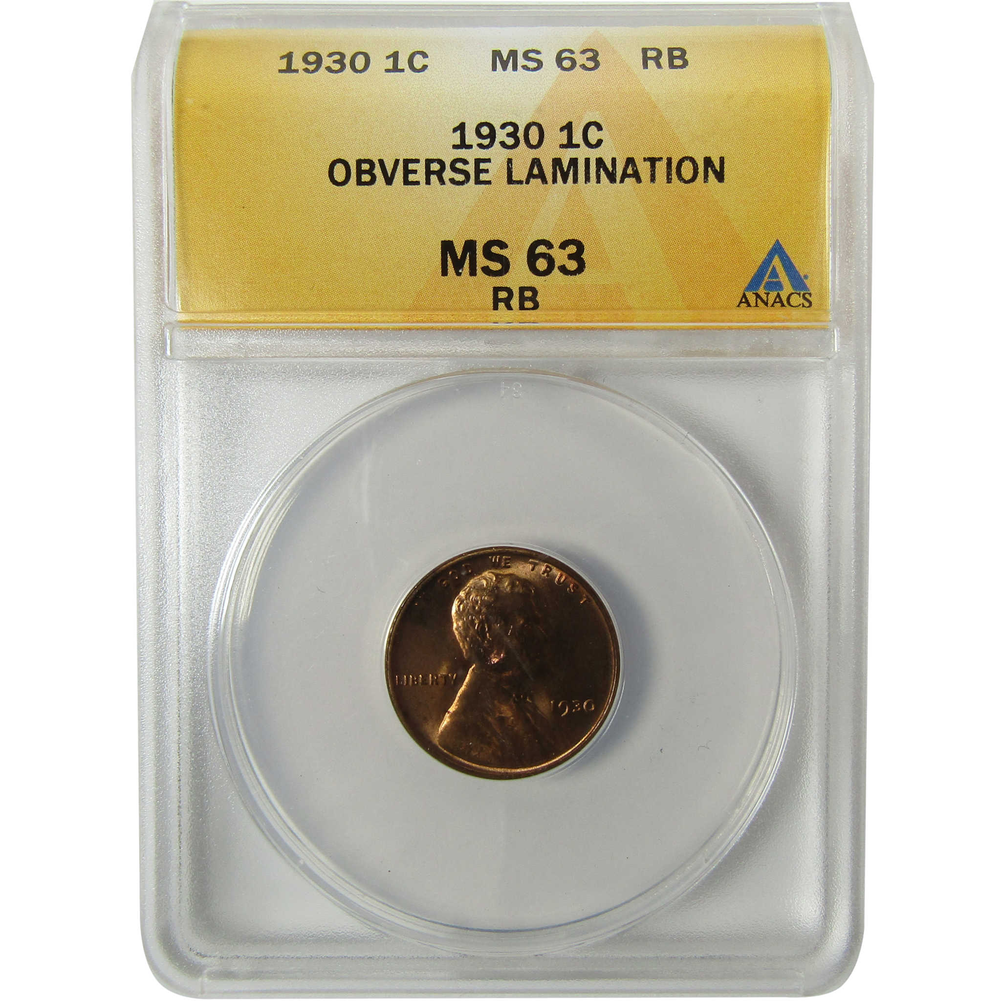 1930 Lincoln Wheat Cent MS 63 RB ANACS Lamination Error SKU:I28449