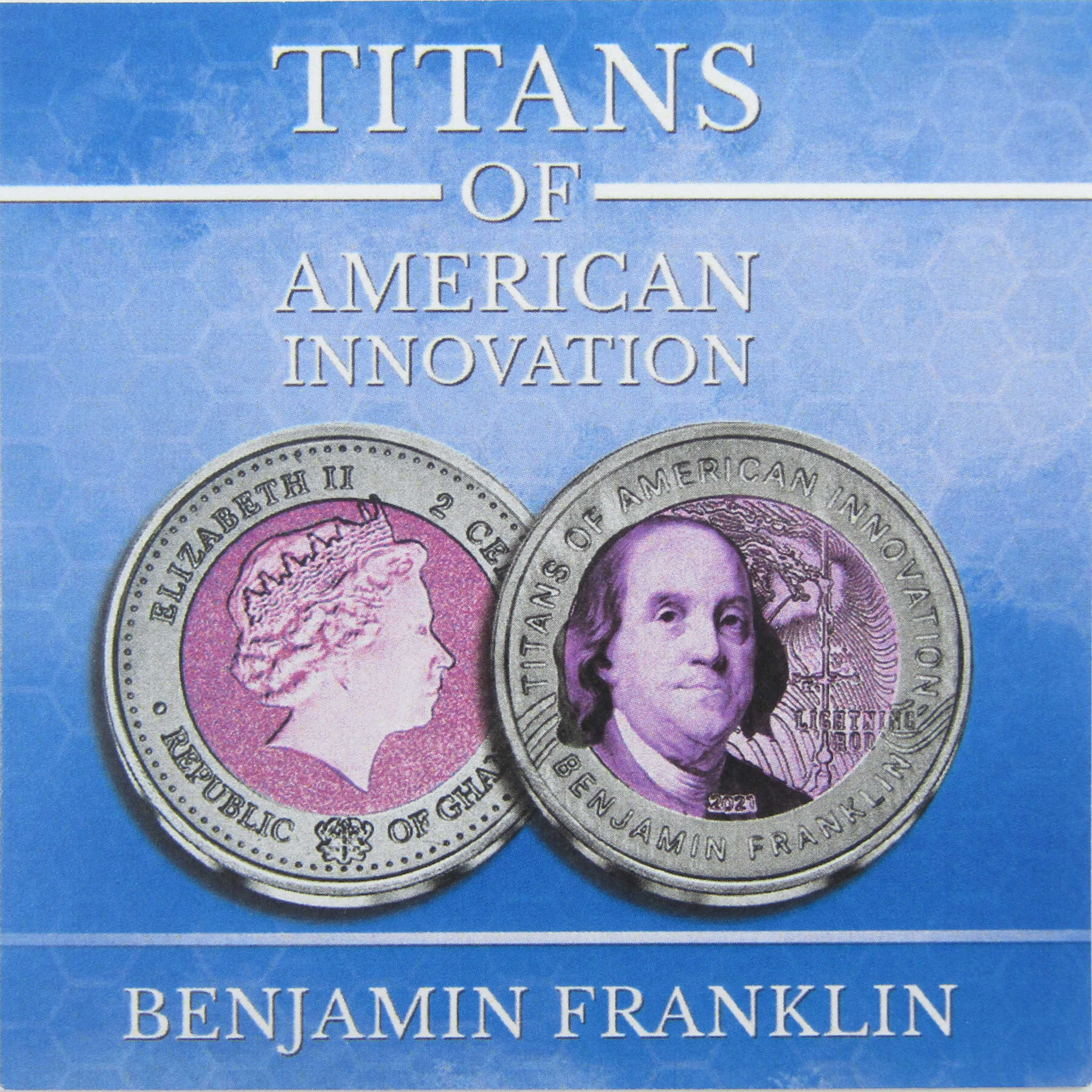 Titans of American Innovation Benjamin Franklin Titanium 2 Cedis 2021