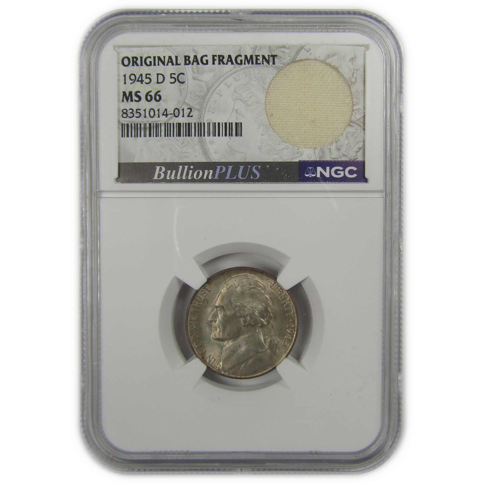 1945 D Jefferson Nickel MS 66 NGC Silver Bag Fragment SKU:I20312