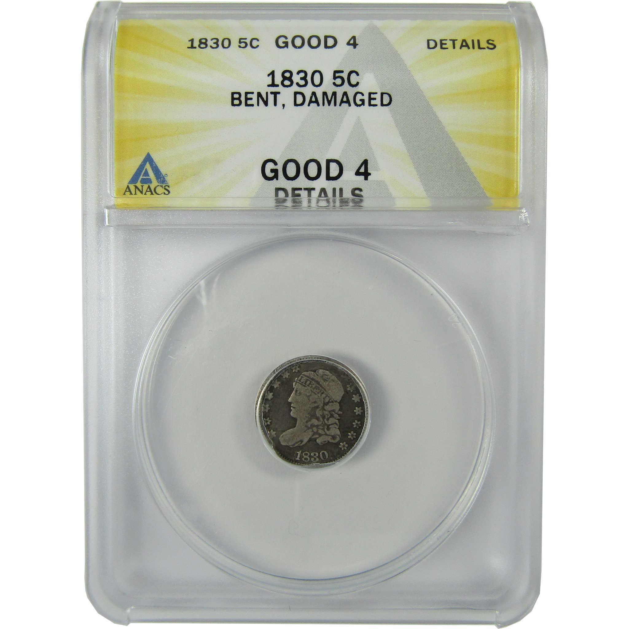 1830 Capped Bust Silver Half Dime G 4 Details ANACS 5c Coin SKU:CP191