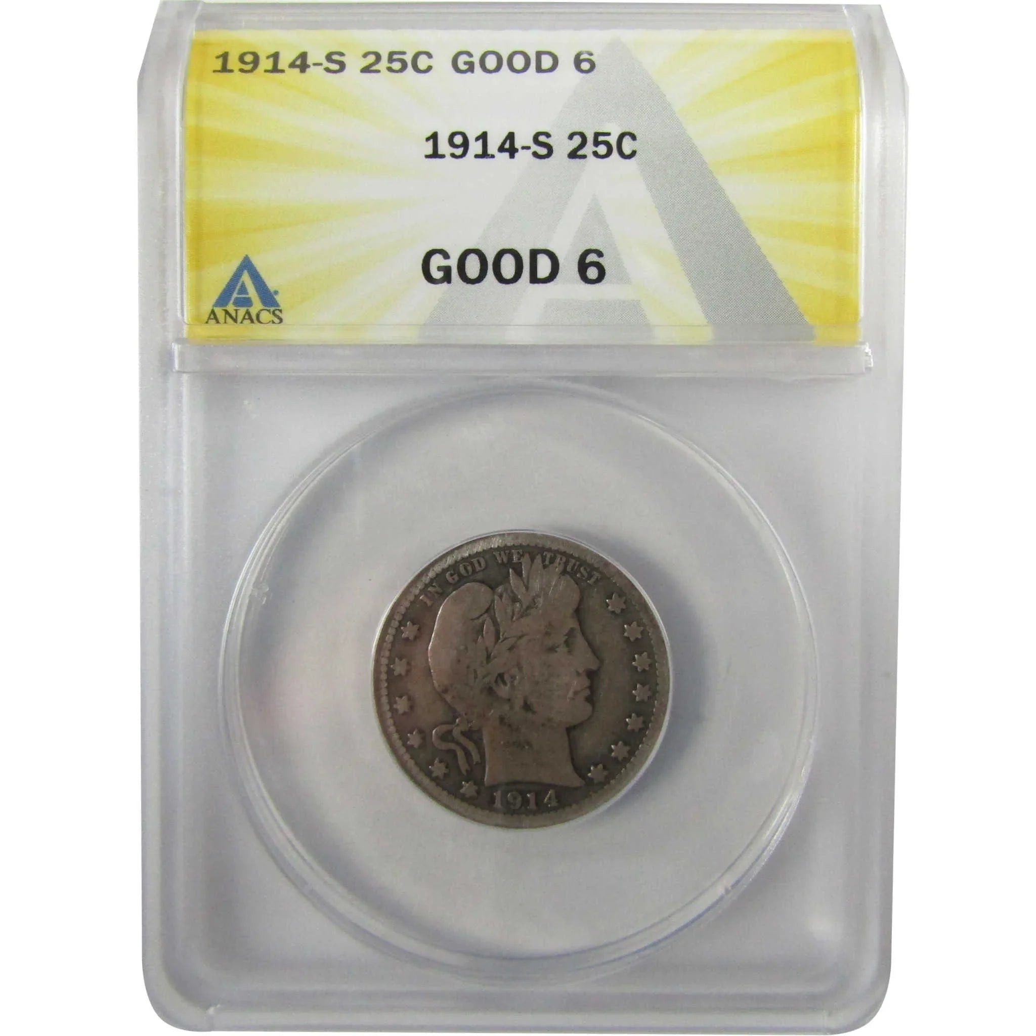 1914 S Barber Silver Quarter G 6 ANACS 25c Coin Collectible SKU:I28022