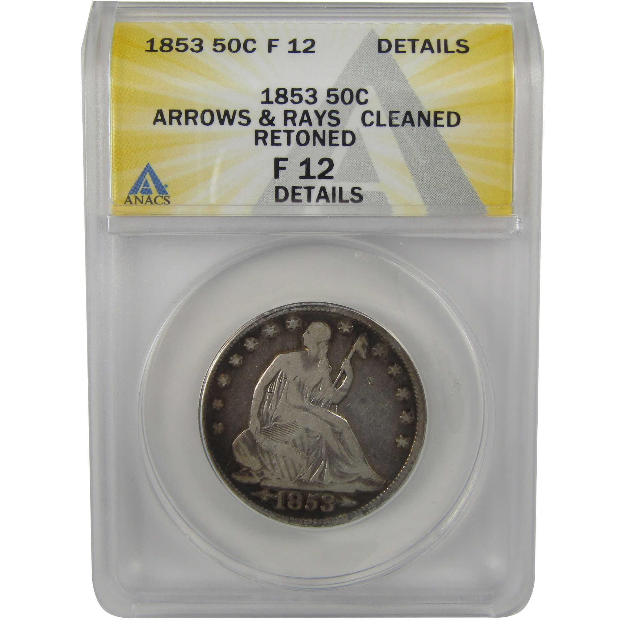 1853 Arrows Rays Seated Liberty 50C F 12 Details ANACS SKU:I22337
