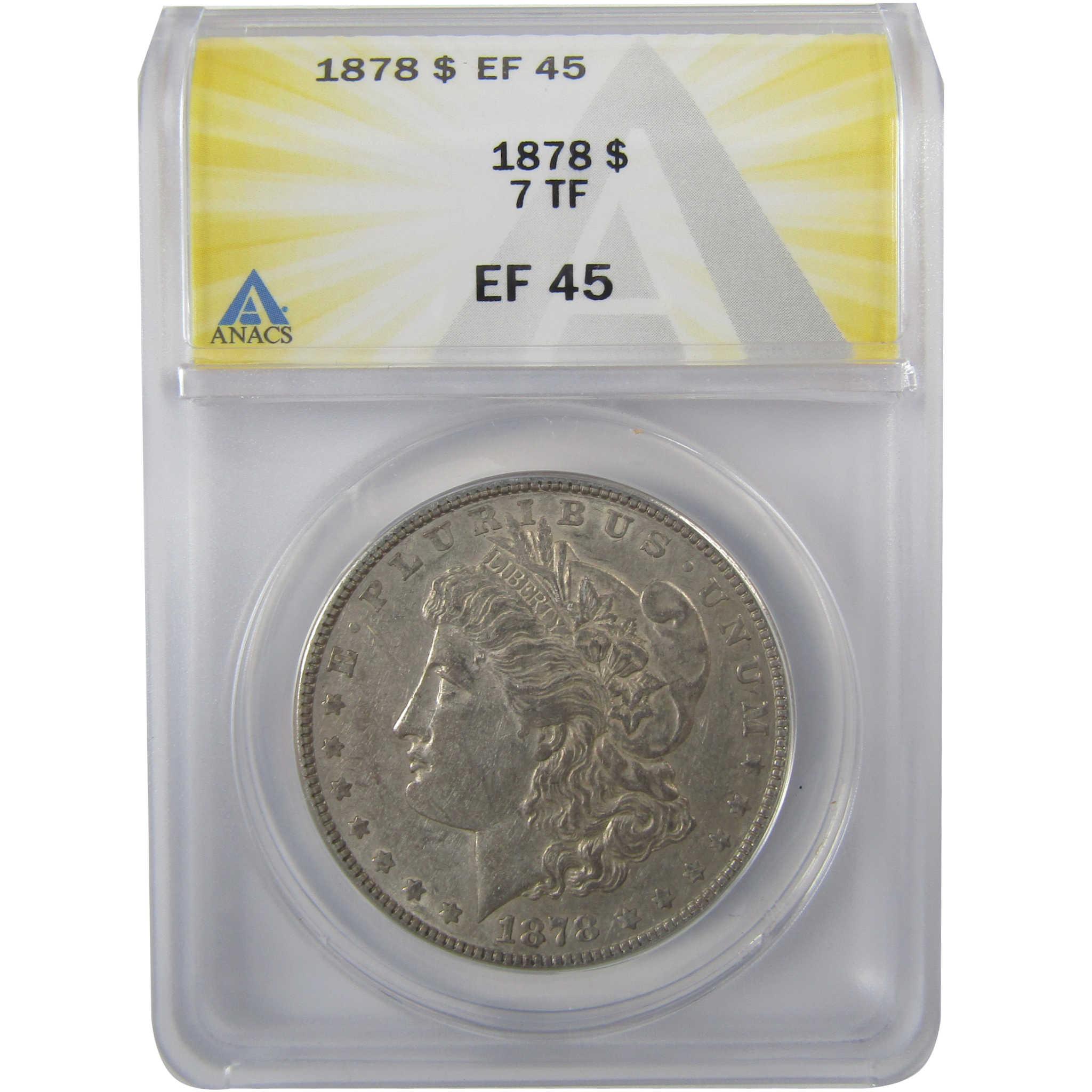 1878 7TF Rev 78 Morgan Silver Dollar EF 45 ANACS $1 Coin SKU:I25637 - Morgan coin - Morgan silver dollar - Morgan silver dollar for sale - Profile Coins & Collectibles
