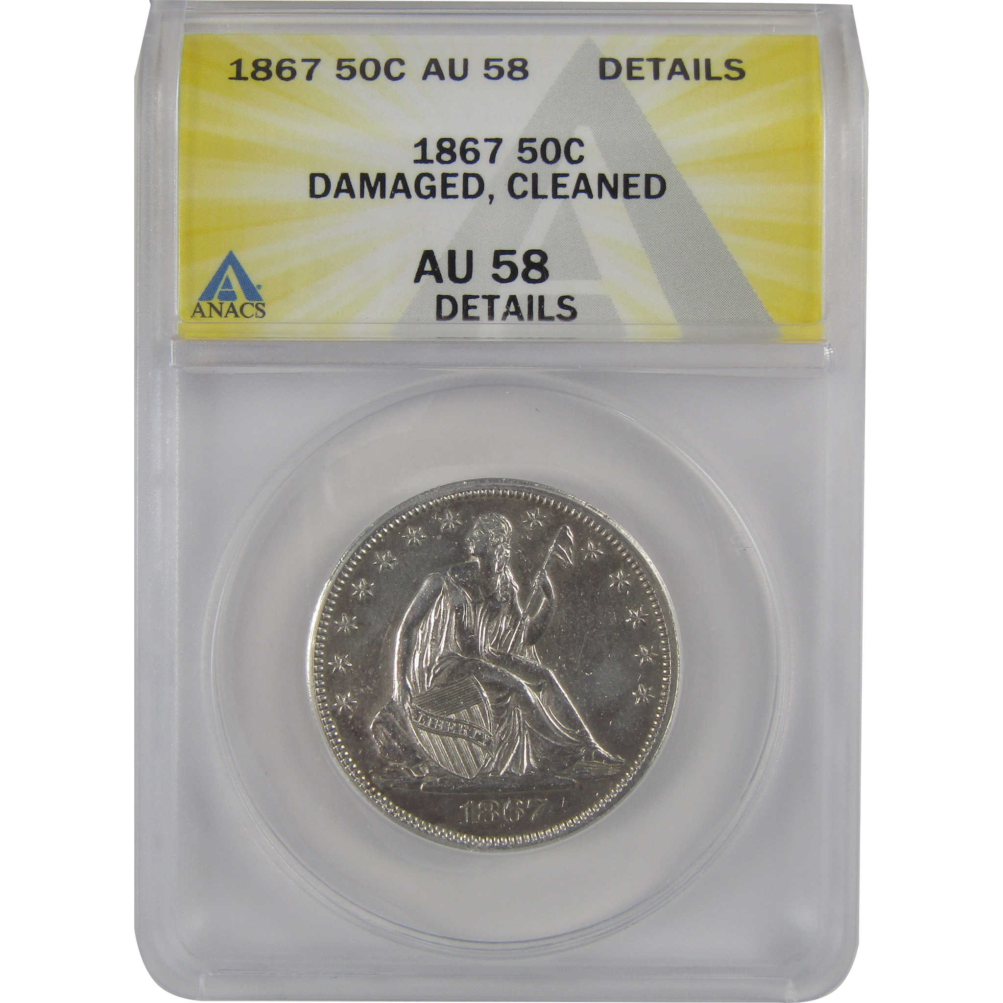 1867 Seated Liberty Half Dollar AU 58 Details ANACS Silver SKU:CP169