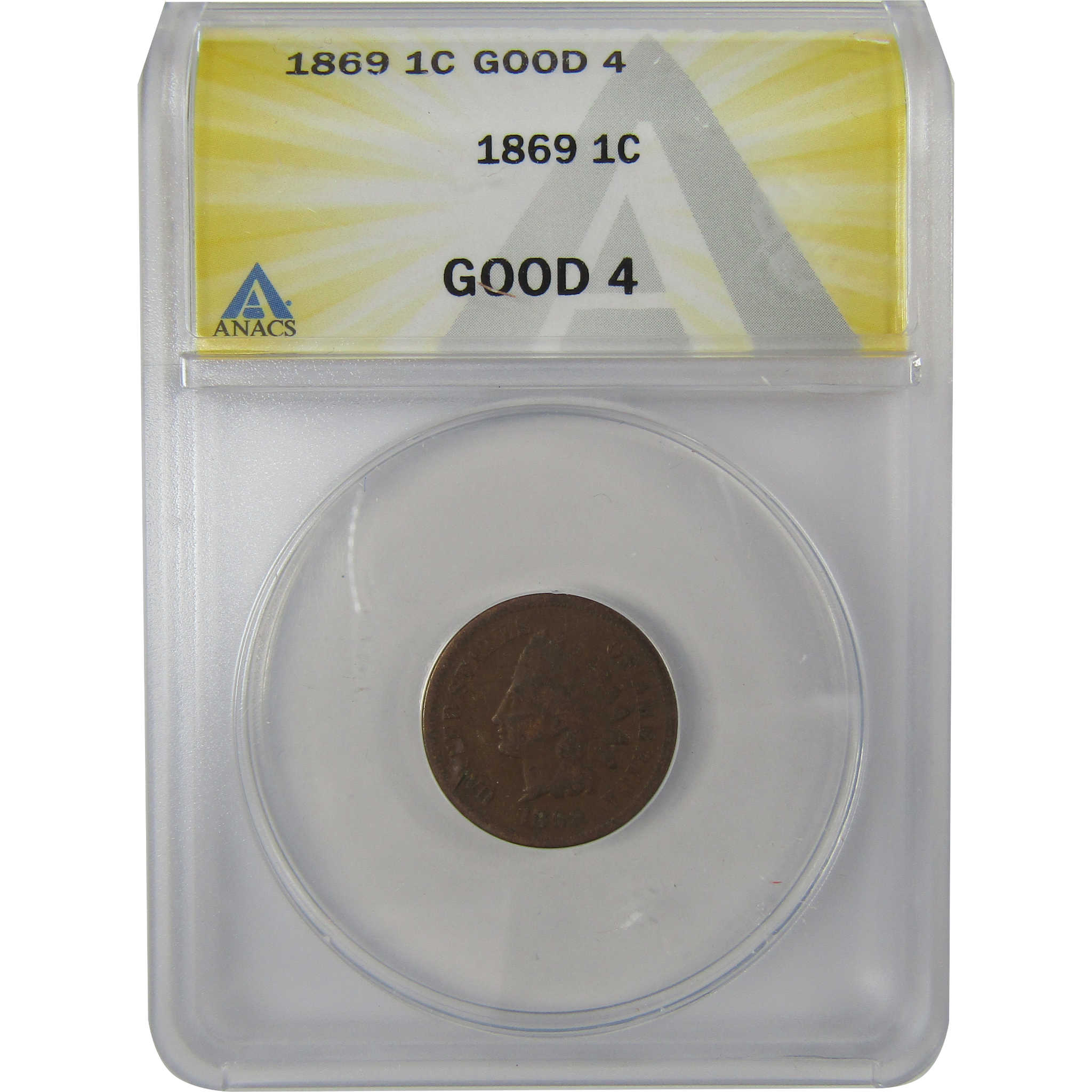 1869 Indian Head Cent G 4 ANACS Penny 1c Coin SKU:I22999