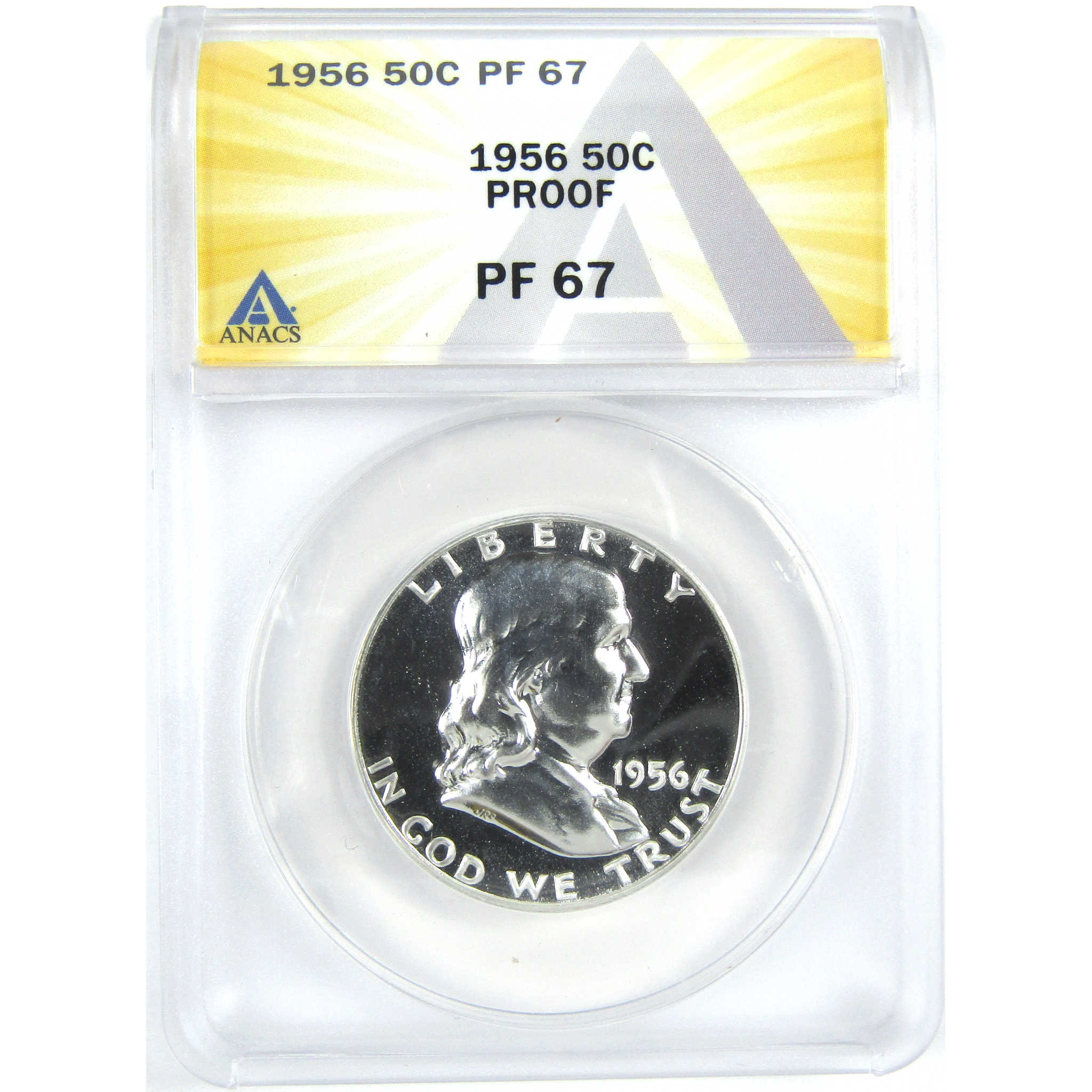 1956 Type 1 Franklin Half Dollar PF 67 ANACS Silver Proof SKU:I16362