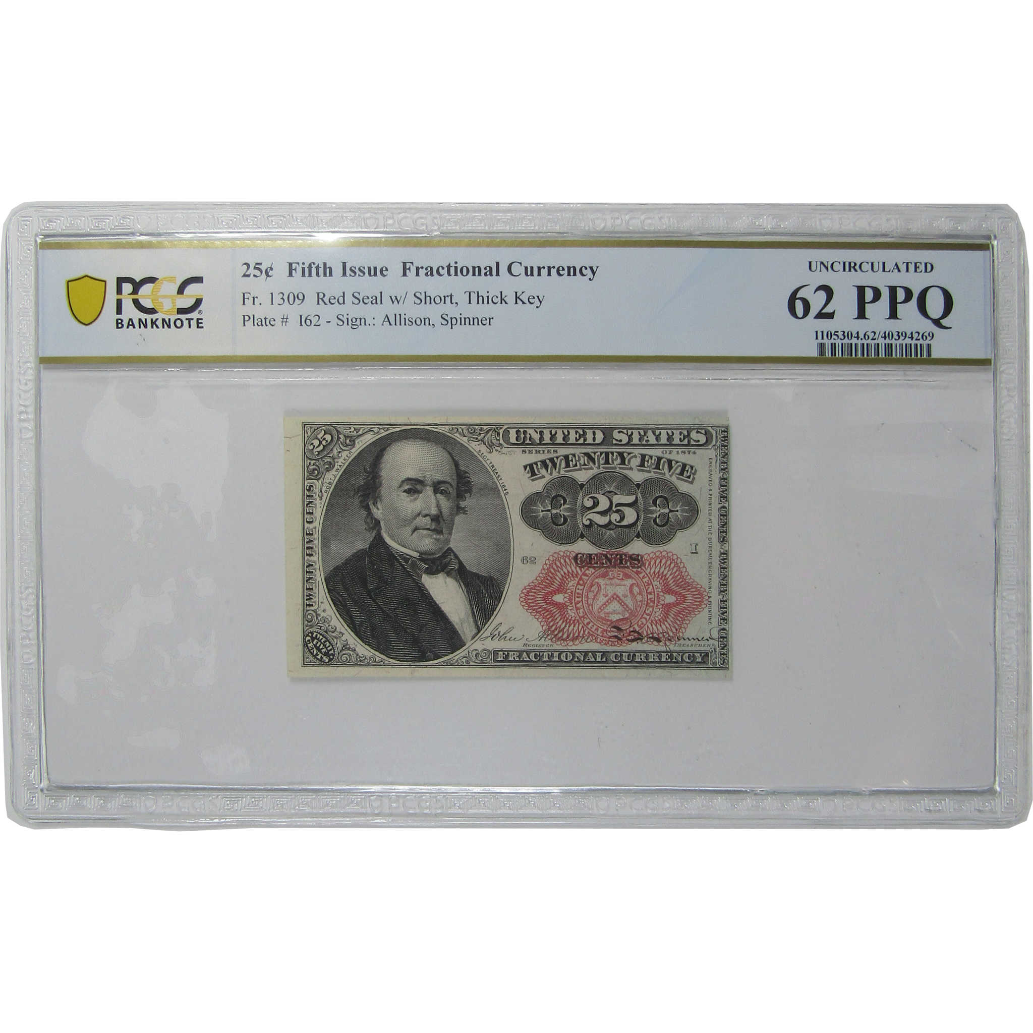 25c Fractional Note Fifth Issue Fr 1309 Uncirculated 62 PPQ PCGS