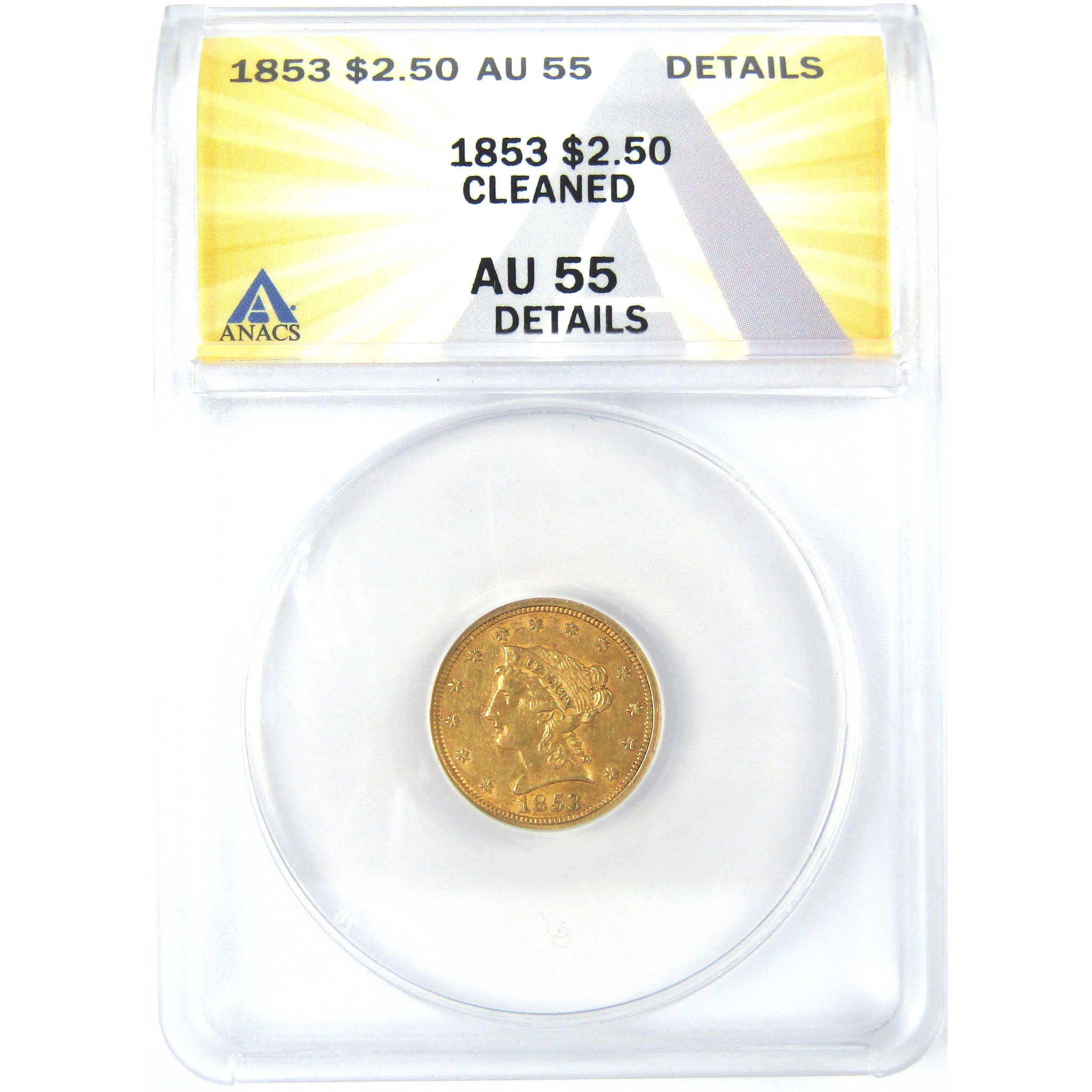 1853 Liberty Head Quarter Eagle AU 55 Details ANACS Gold SKU:I16256