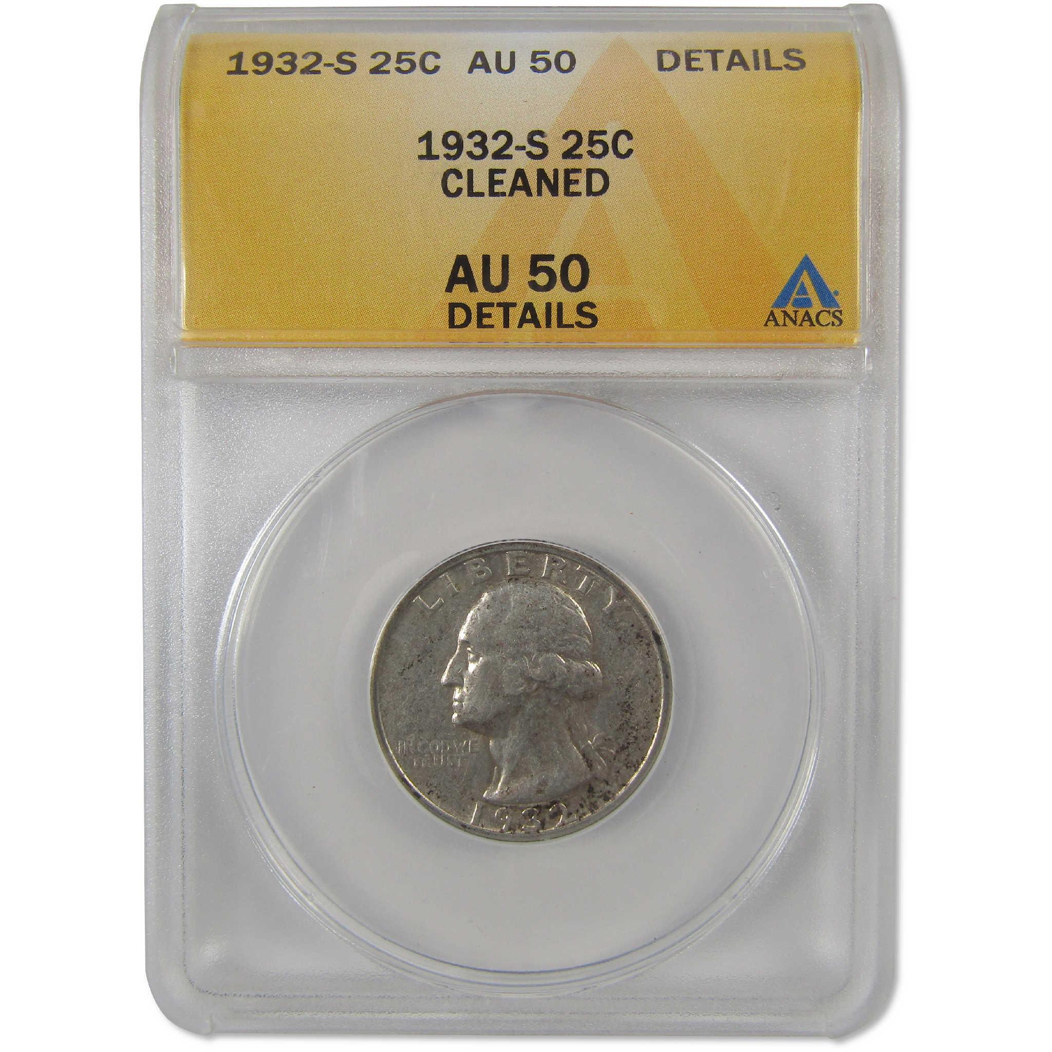 1932 S Washington Silver Quarter AU 50 Details ANACS 25c Coin