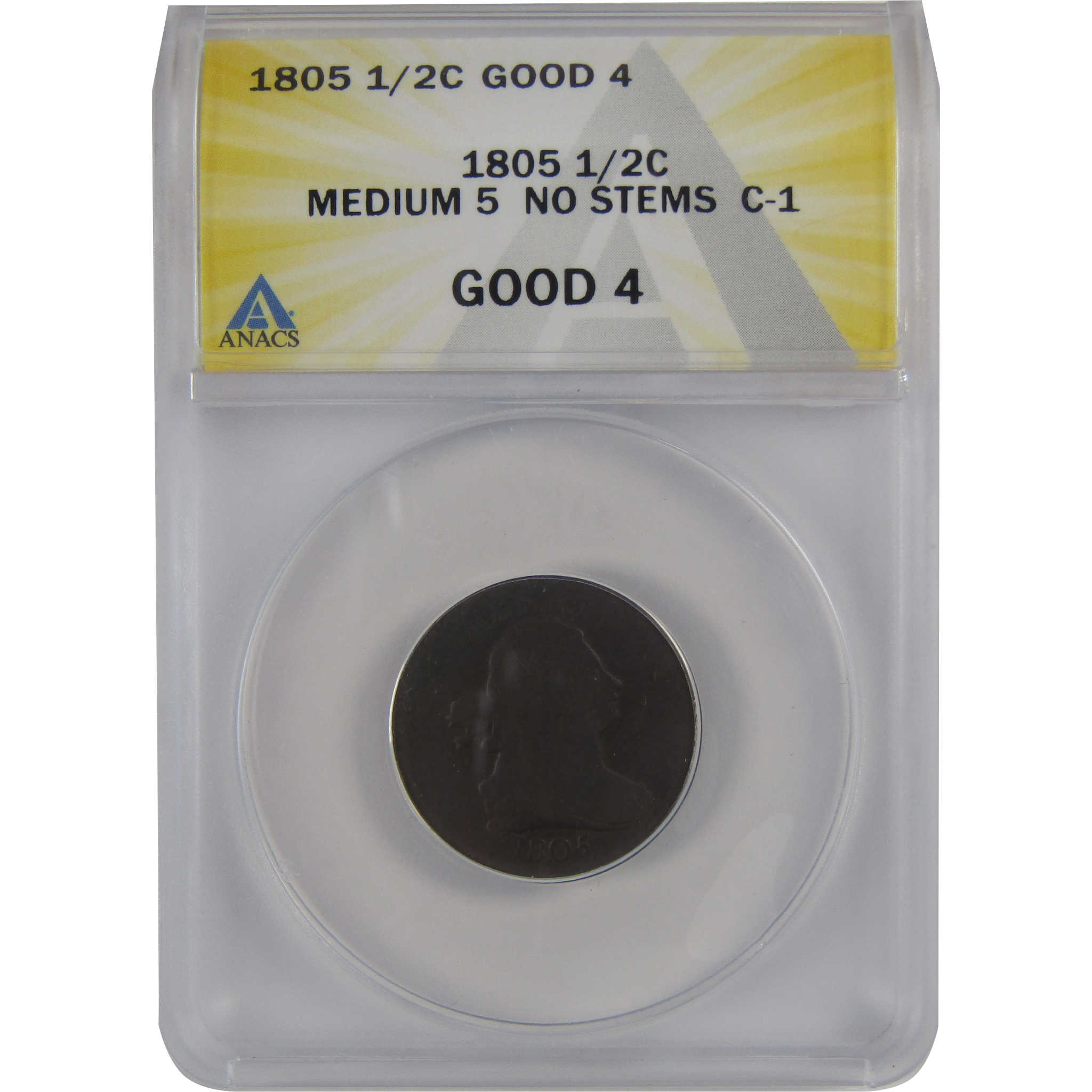 1805 Medium 5 No Stems C-1 Draped Bust Half Cent G 4 ANACS SKU:CP171