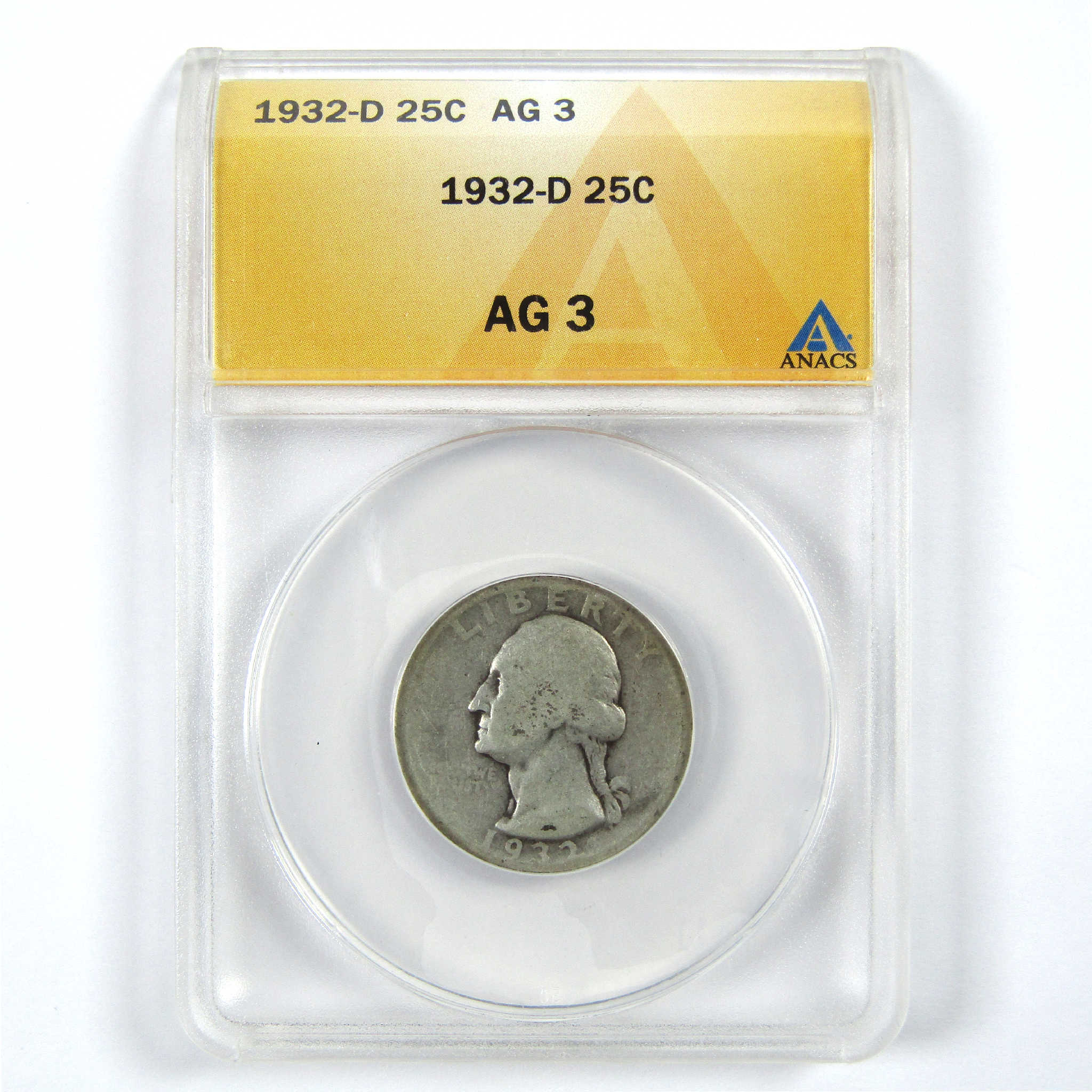 1932 D Washington Quarter AG 3 ANACS Silver 25c Coin SKU:I11922