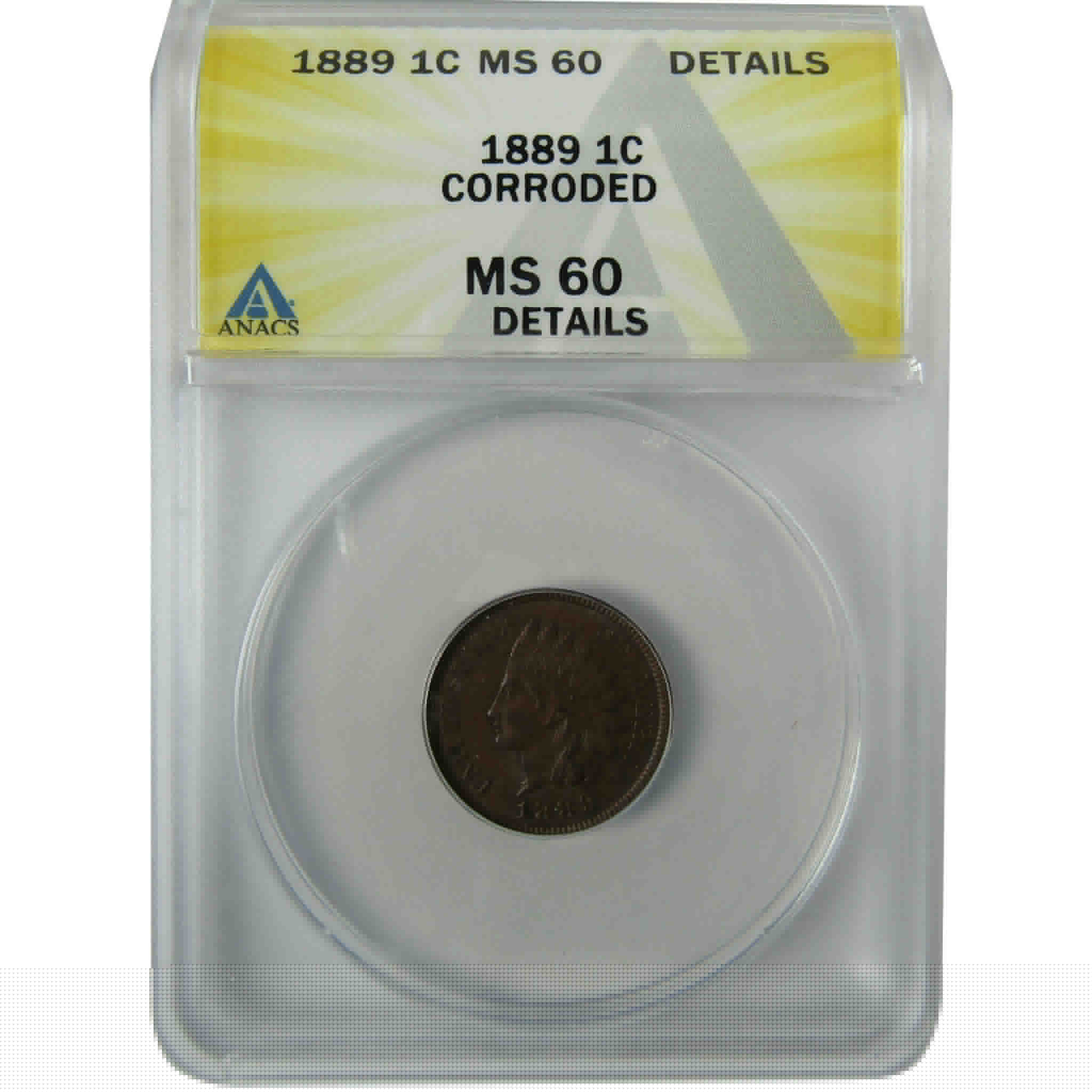 1889 Indian Head Cent MS 60 Details ANACS Penny Uncirculated SKU:CP847
