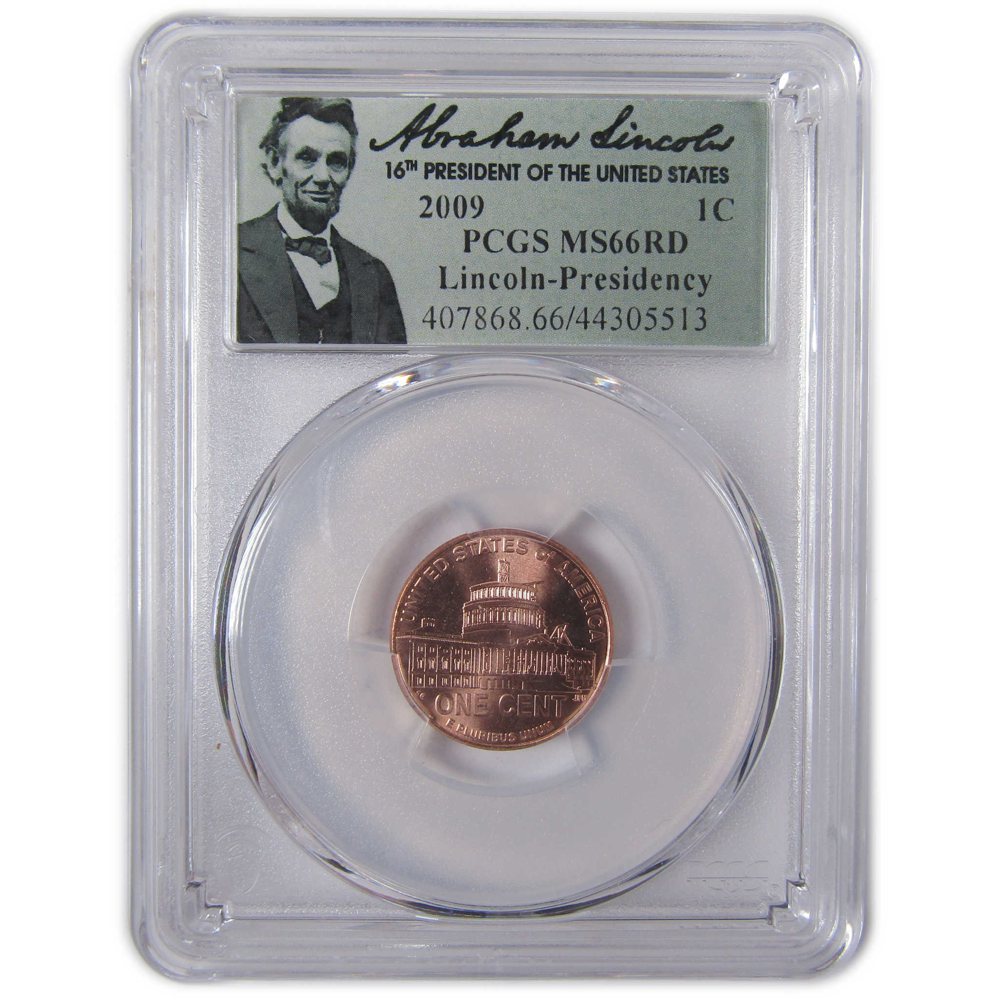 2009 Presidency Lincoln Bicentennial Cent MS 66 RD PCGS SKU:CPC9976