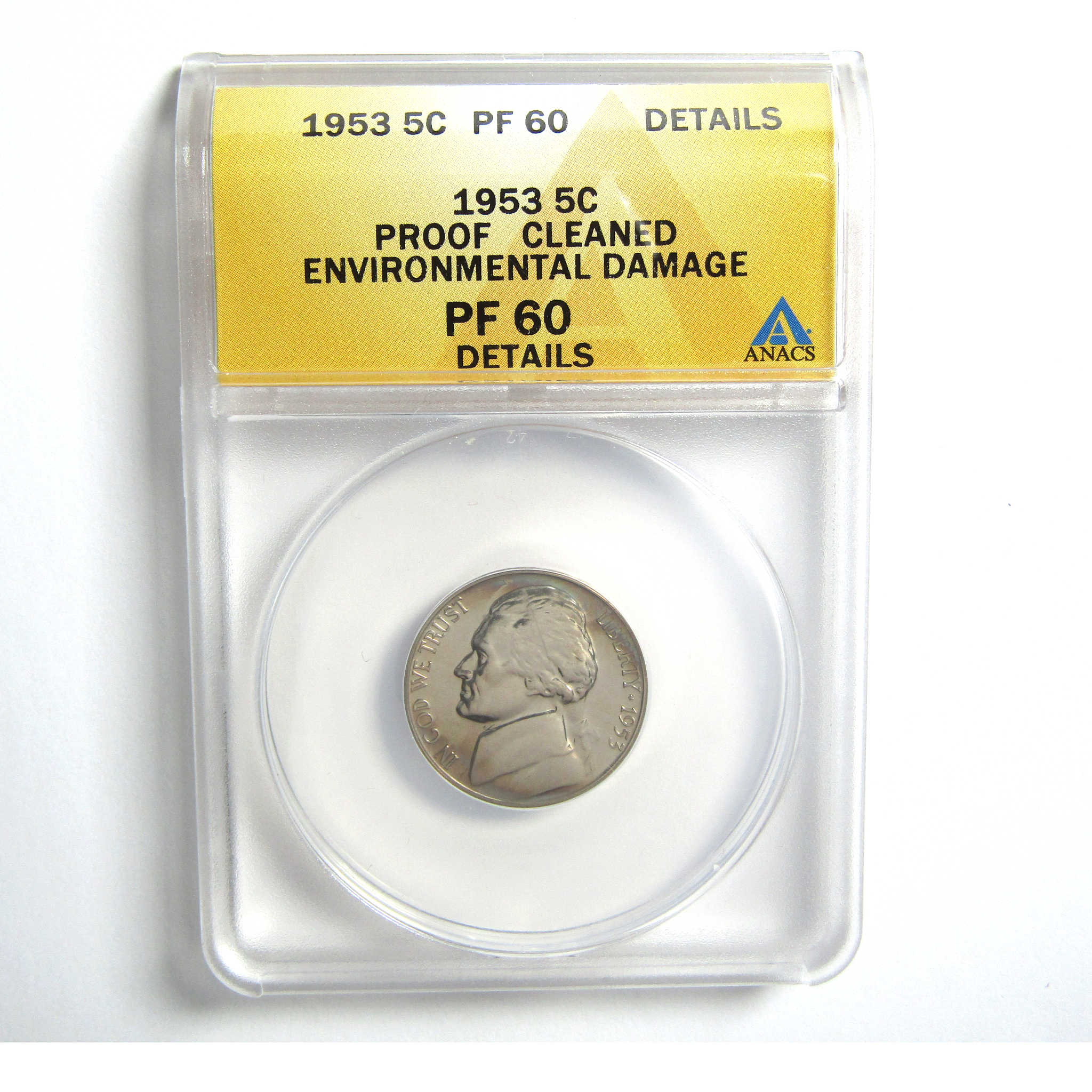 1953 Jefferson Nickel PF 60 Details ANACS 5c Proof Coin SKU:CPC5090