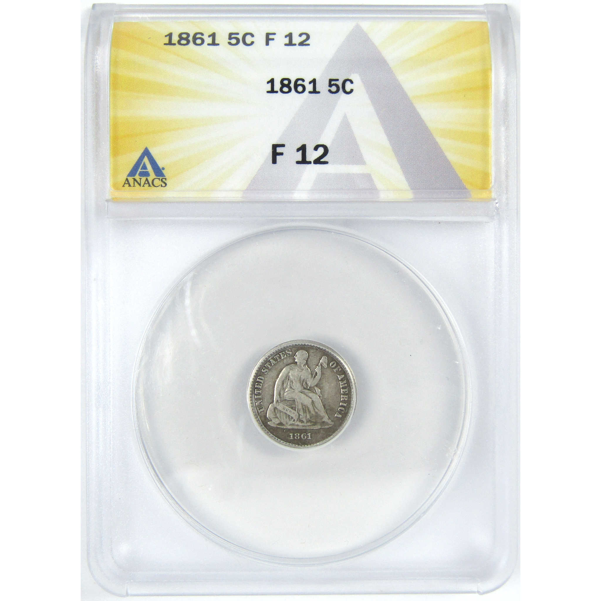 1861 Seated Liberty Half Dime F 12 ANACS Silver 5c Coin SKU:I16278