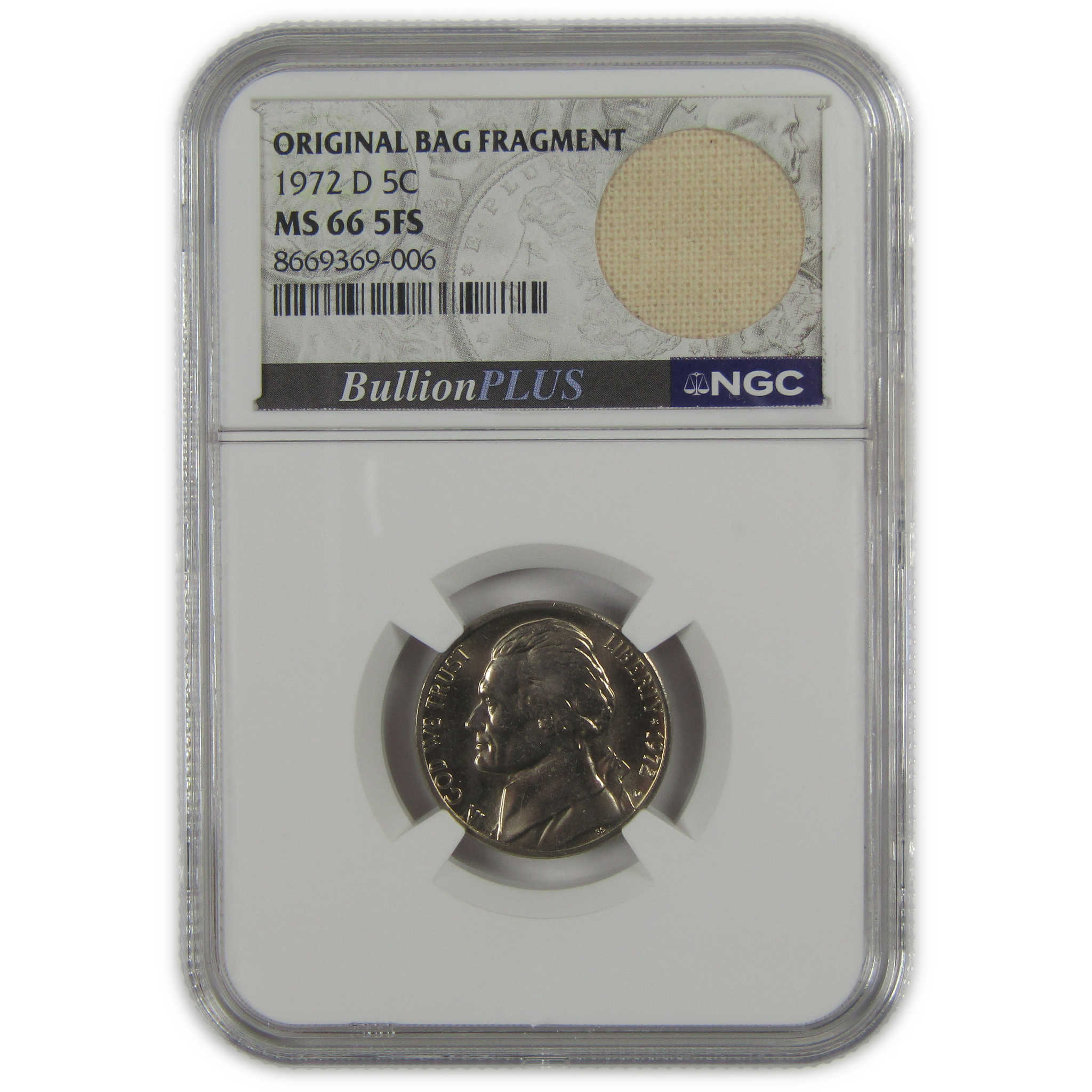 1972 D Jefferson Nickel MS 66 5FS NGC Original Bag Fragment SKU:I23504