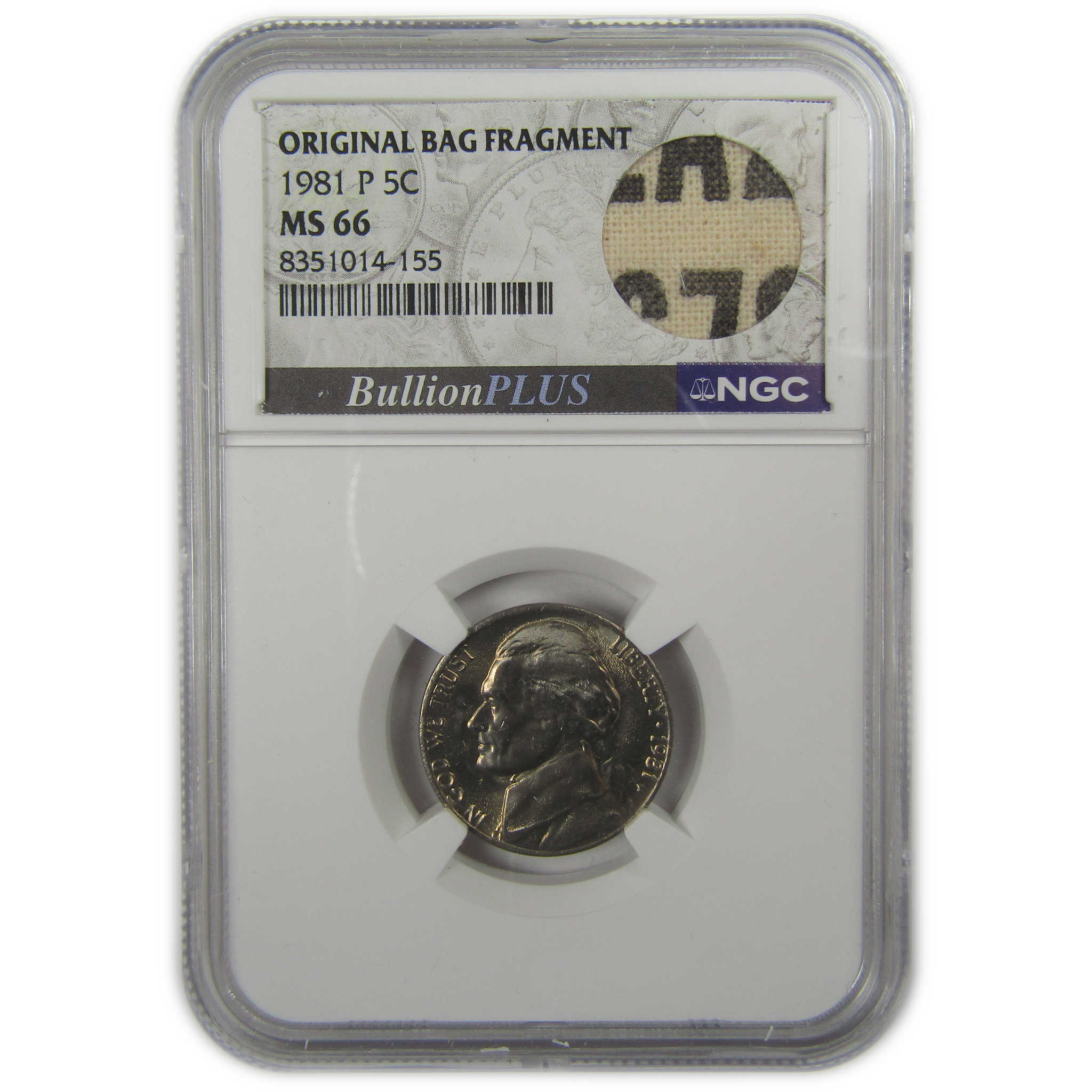 1981 P Jefferson Nickel MS 66 NGC Original Bag Fragment SKU:I20334