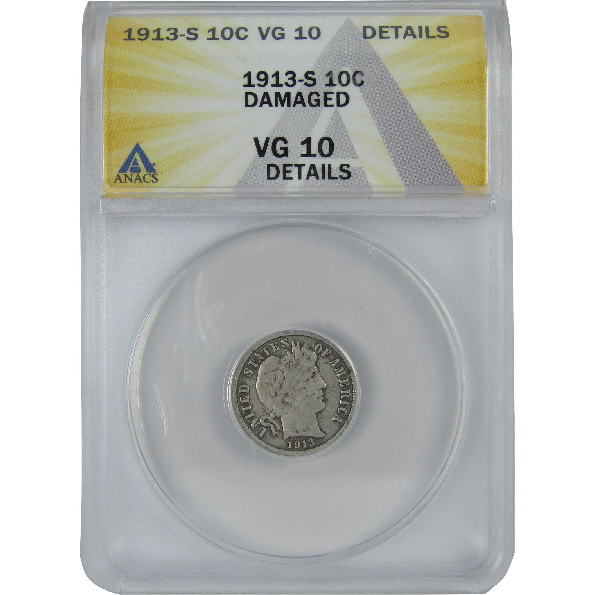 1913 S Barber Dime VG 10 Details ANACS Silver 10c Coin SKU:I16116