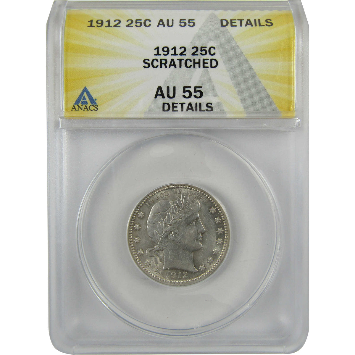 1912 Barber Silver Quarter AU 55 Details ANACS 25c Coin SKU:I28554