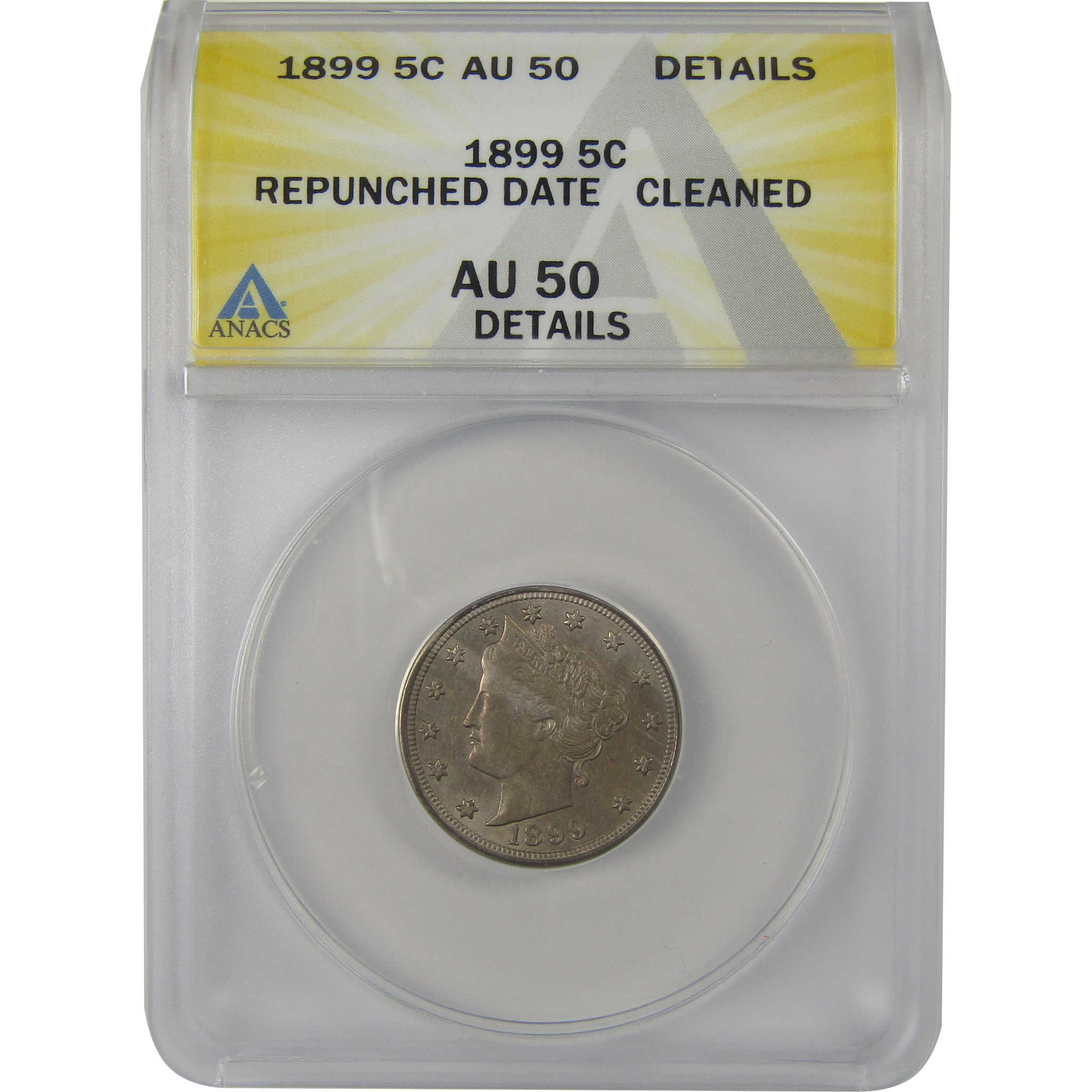 1899 Repunched Date Liberty Head Nickel AU 50 Details ANACS SKU:I22307