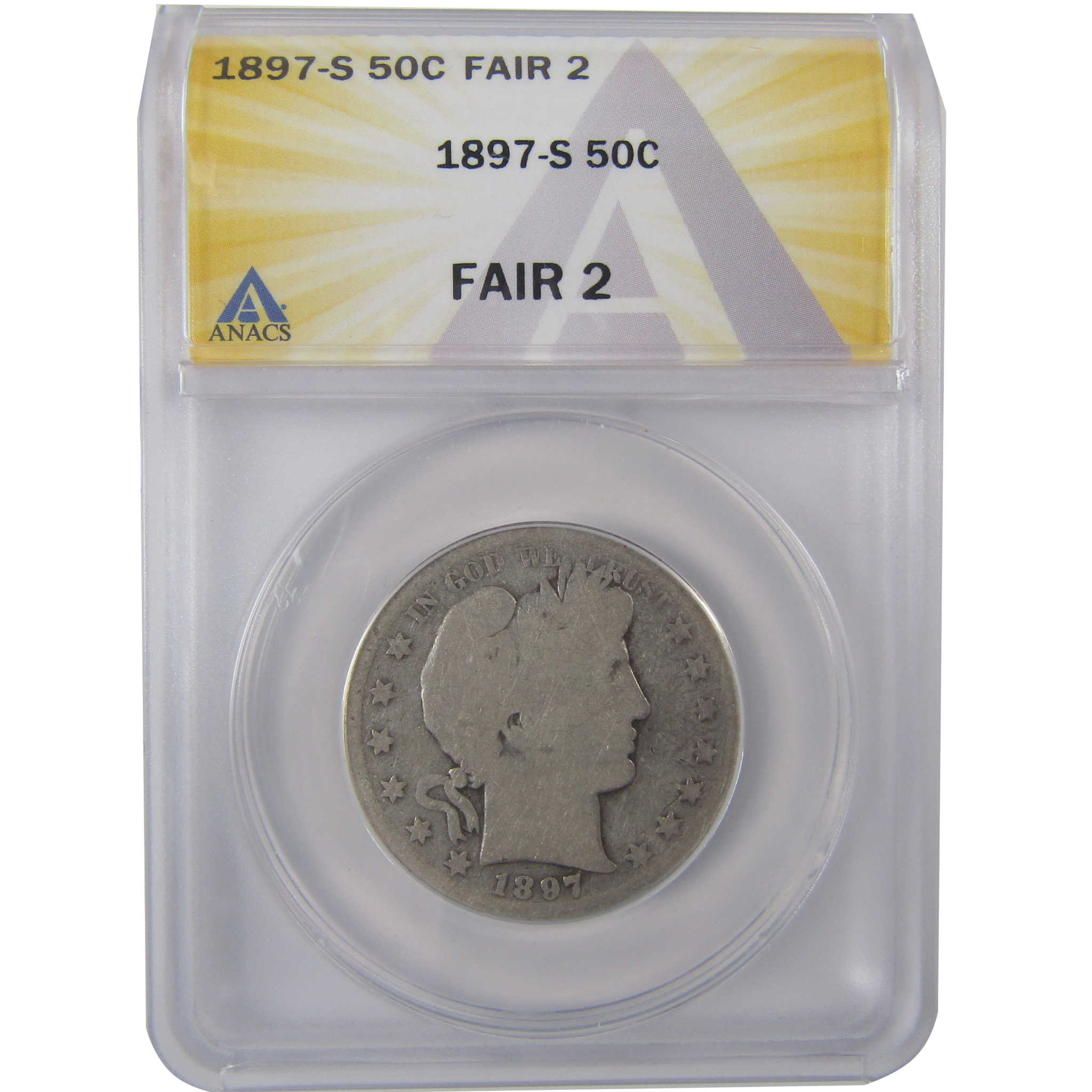 1897 S Barber Half Dollar FR 2 ANACS Silver 50c Coin SKU:I17451