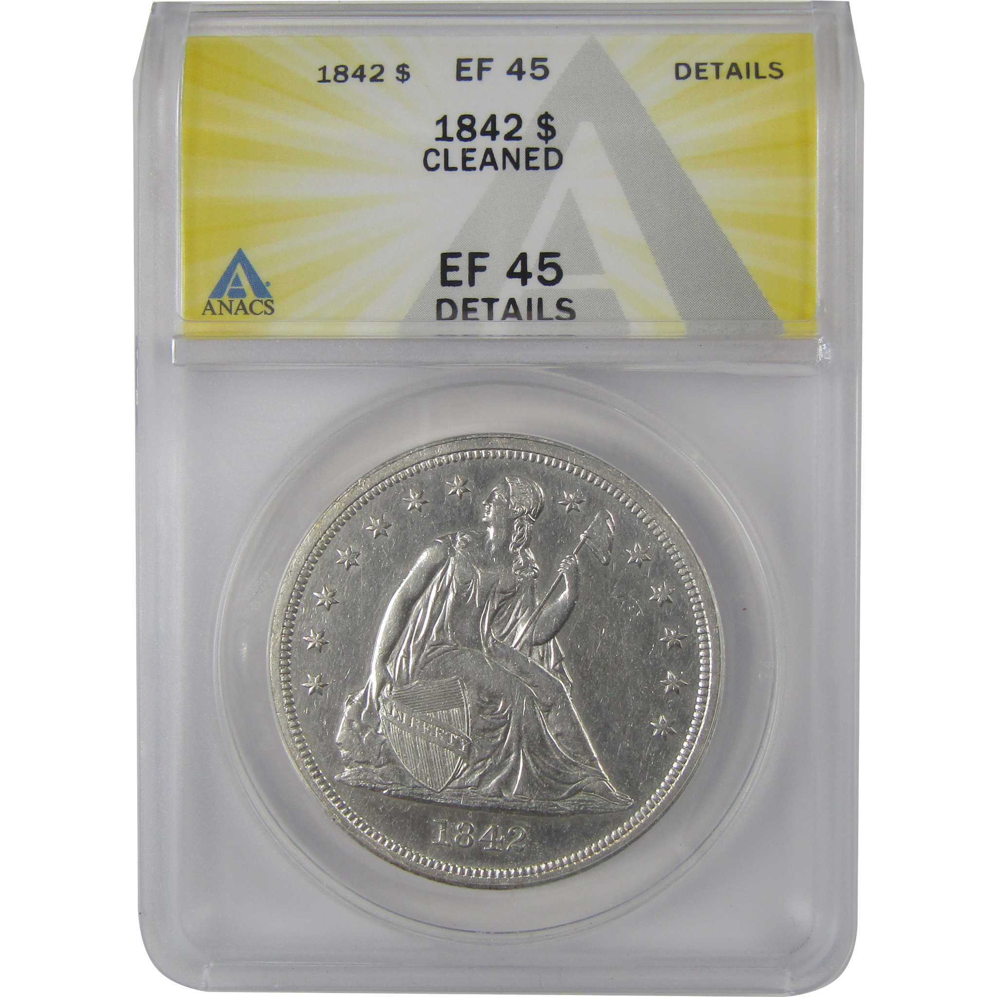 1842 Seated Liberty Dollar EF 45 Details ANACS Silver SKU:CP132