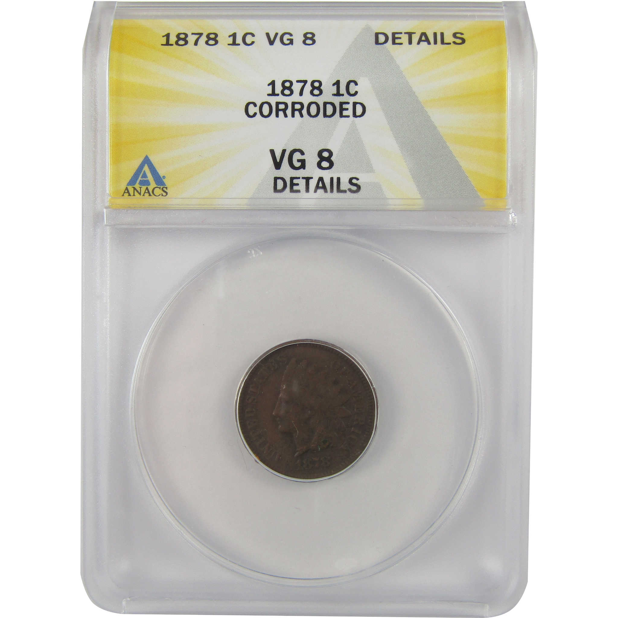 1878 Indian Head Cent VG 8 Details ANACS Penny 1c Coin SKU:I22276