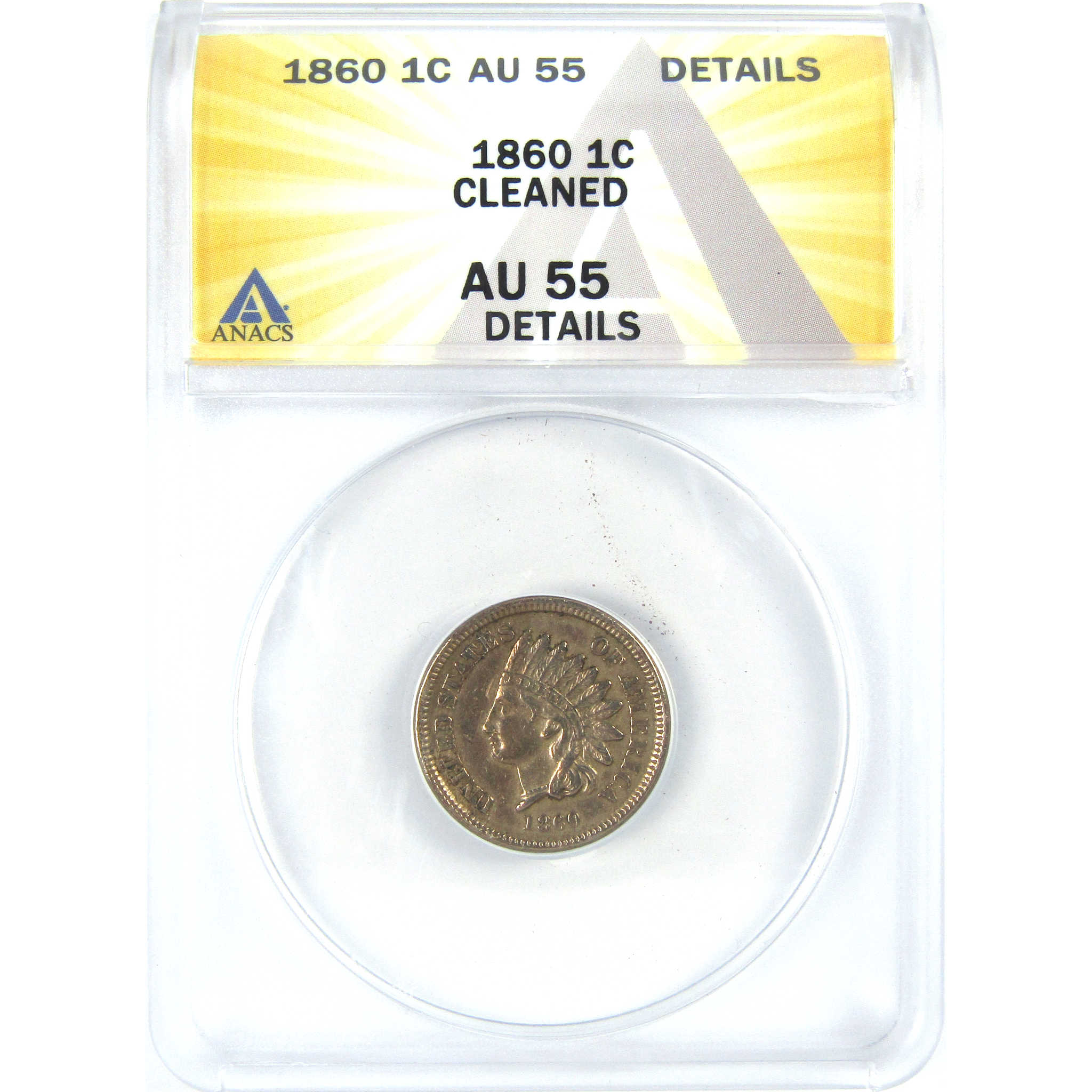 1860 Indian Head Cent AU 55 Details ANACS Copper-Nickel SKU:I16061