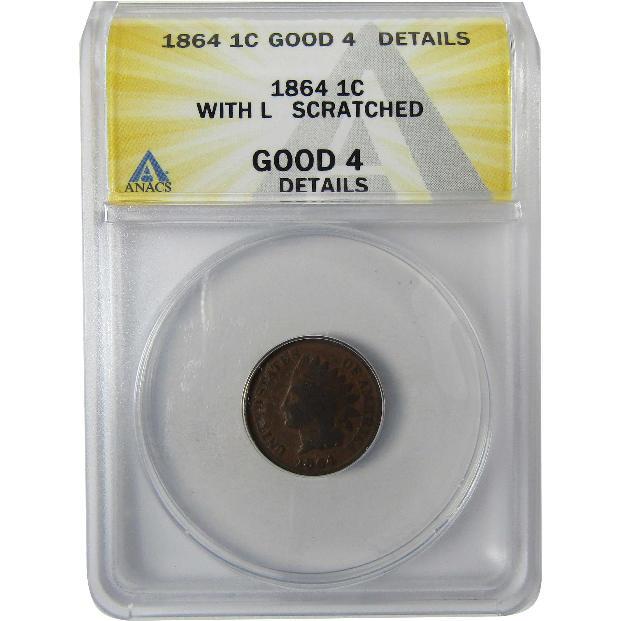 1864 L Indian Head Bronze Cent G 4 Details ANACS Penny SKU:I27964