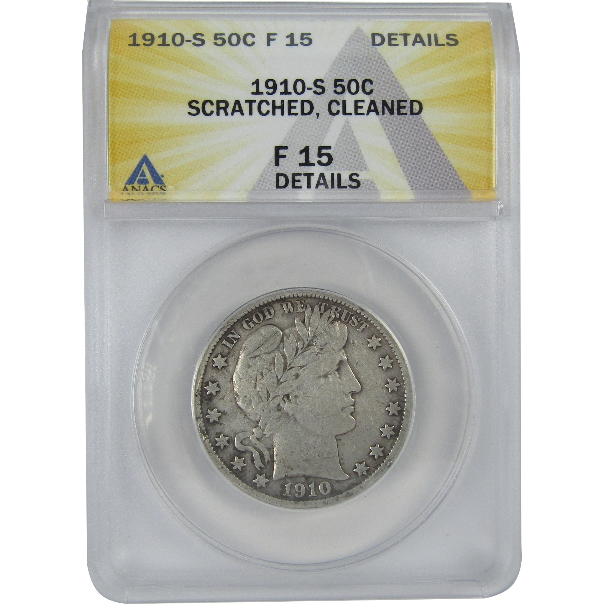 1910 S Barber Half Dollar F 15 Details ANACS Silver 50c SKU:I16173